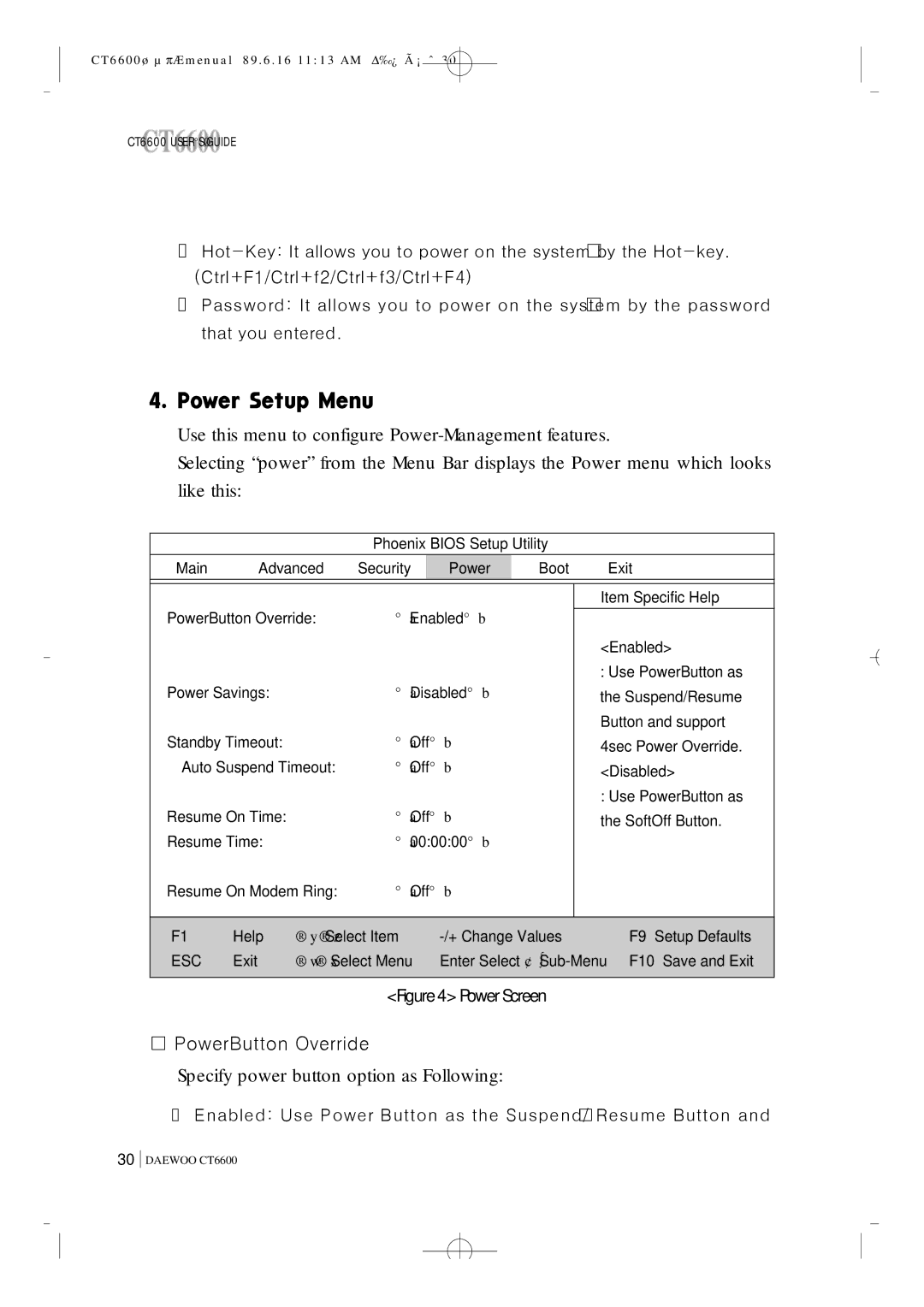 Daewoo CT6600 manual Specify power button option as Following 