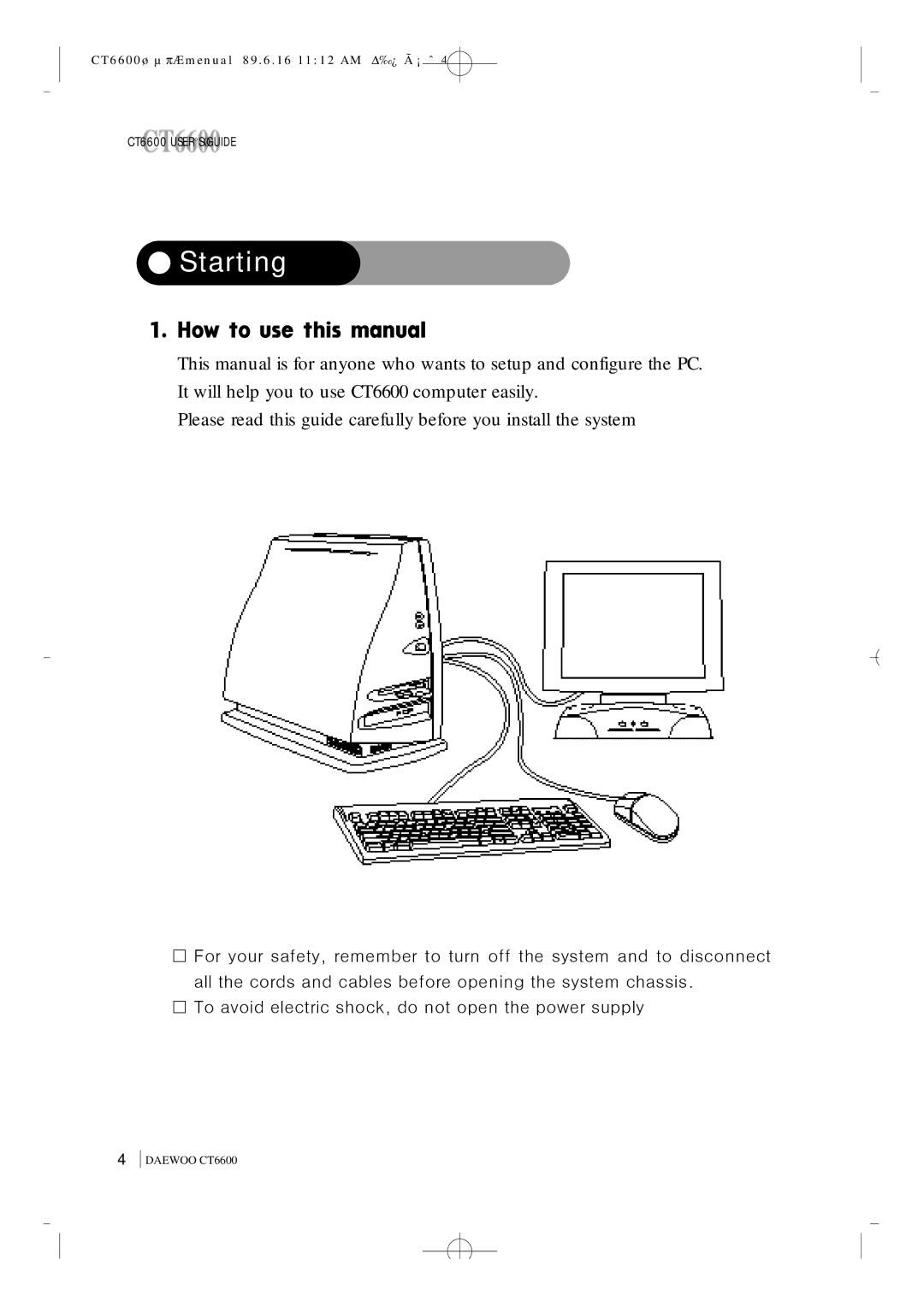 Daewoo CT6600 manual Starting 