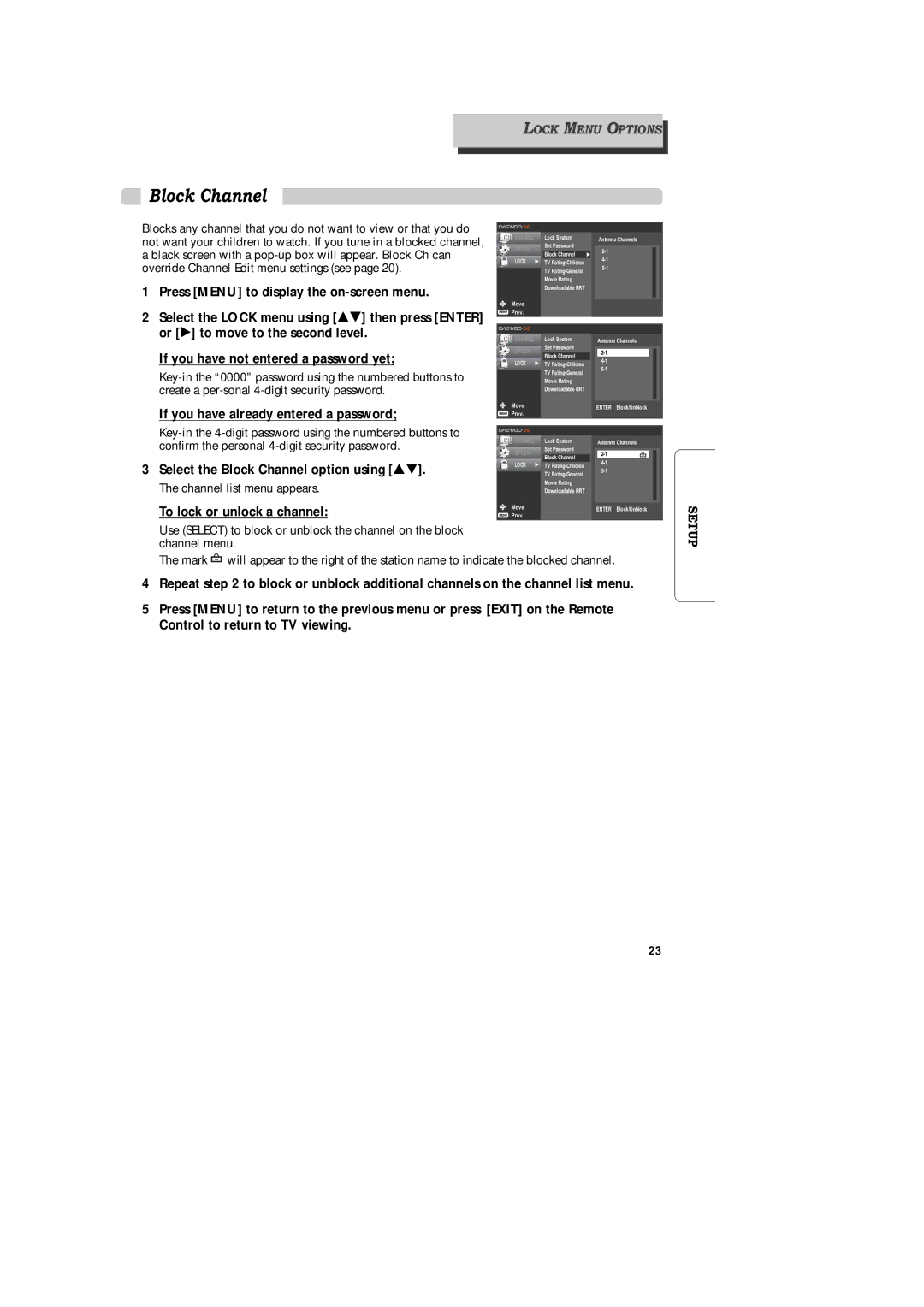 Daewoo DAC-300, DAC-100, DAC-200 owner manual Select the Block Channel option using É, To lock or unlock a channel 