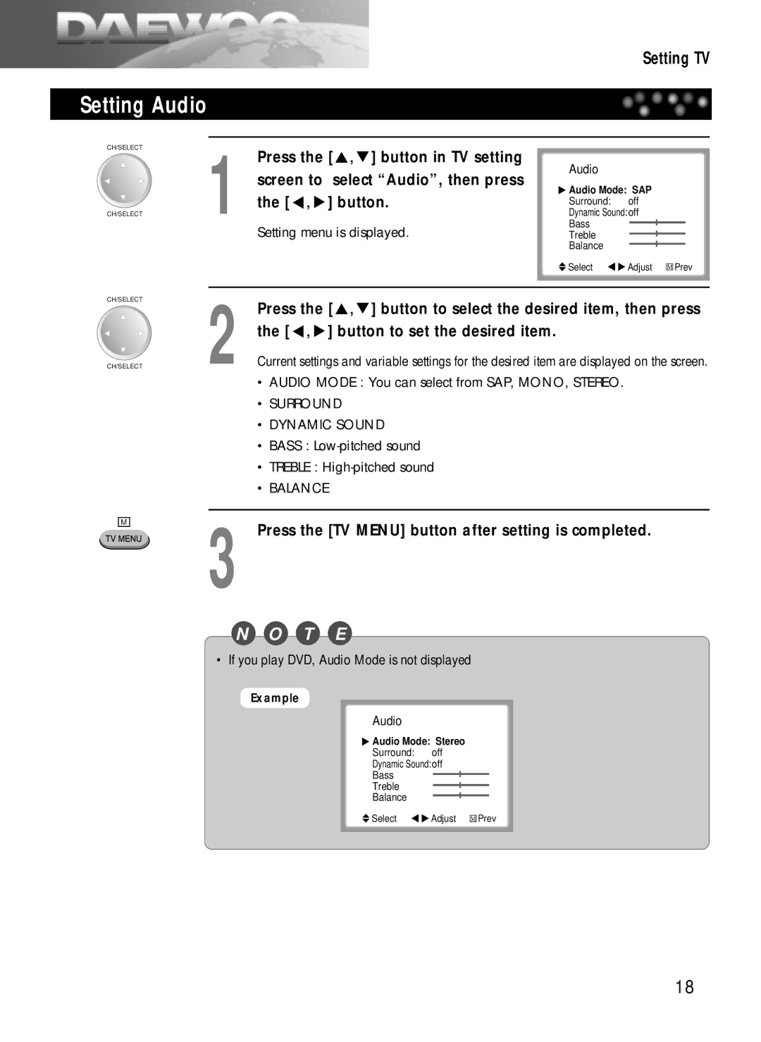 Daewoo DDQ-20L6SC Setting Audio, Press the , button in TV setting, Audio Mode You can select from SAP, MONO, Stereo 