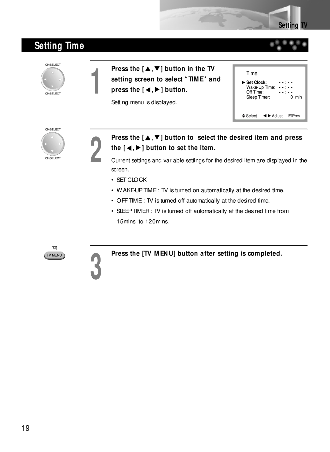 Daewoo DDQ-20L6SC owner manual Setting Time, Press Button in the TV 