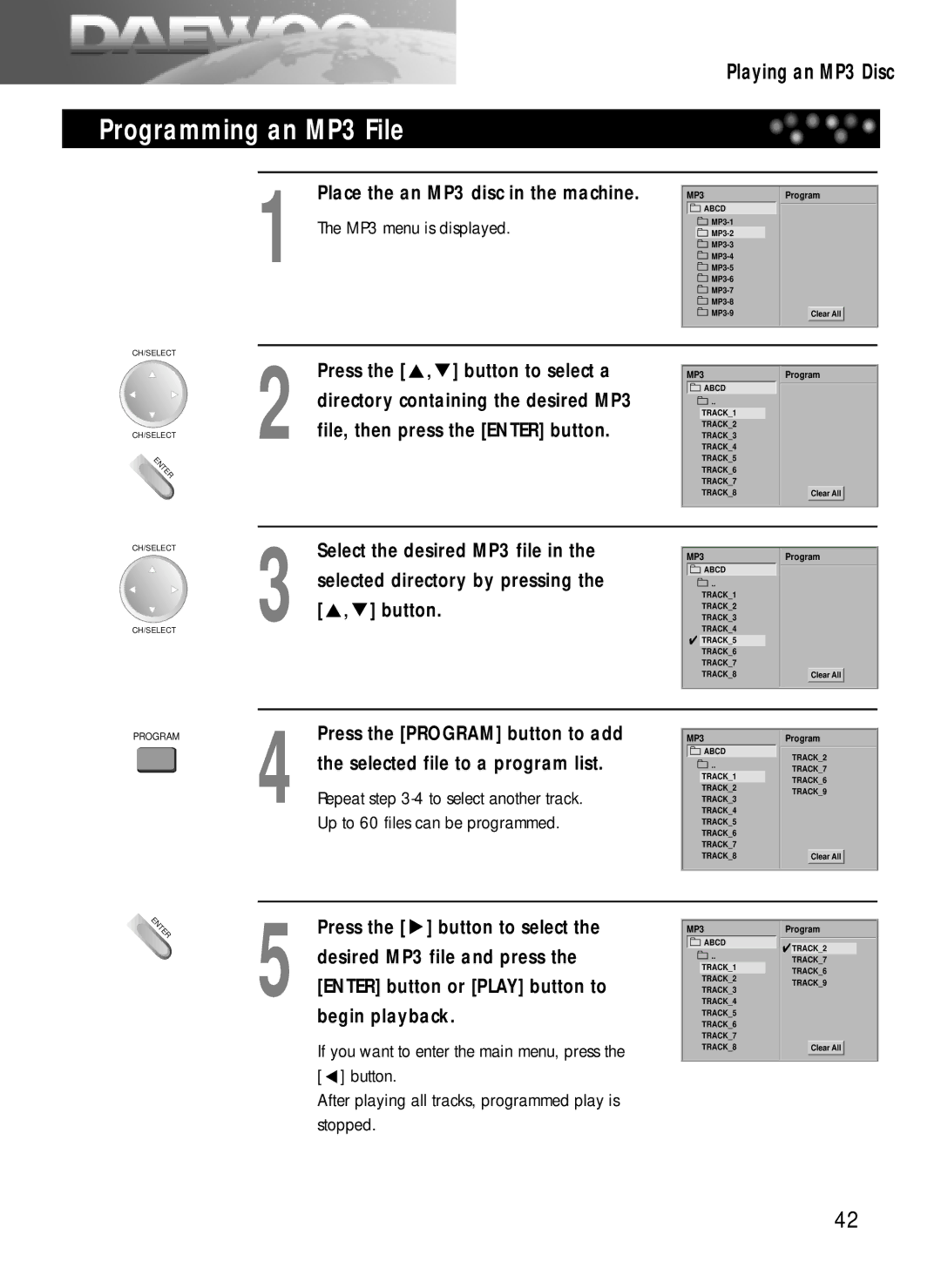 Daewoo DDQ-20L6SC owner manual Programming an MP3 File, Playing an MP3 Disc, Press the , button to select a 