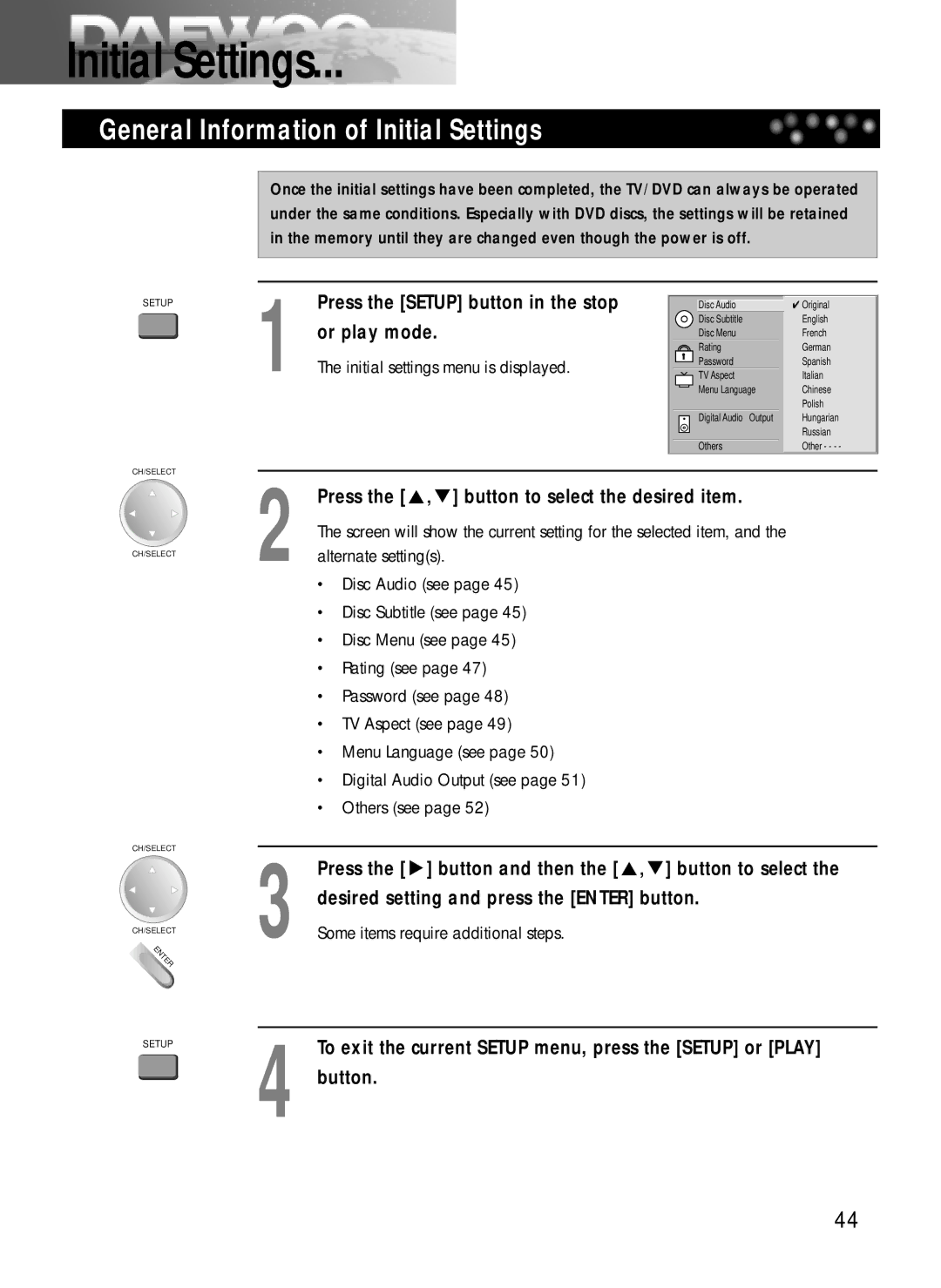 Daewoo DDQ-20L6SC owner manual General Information of Initial Settings, Press the Setup button in the stop or play mode 