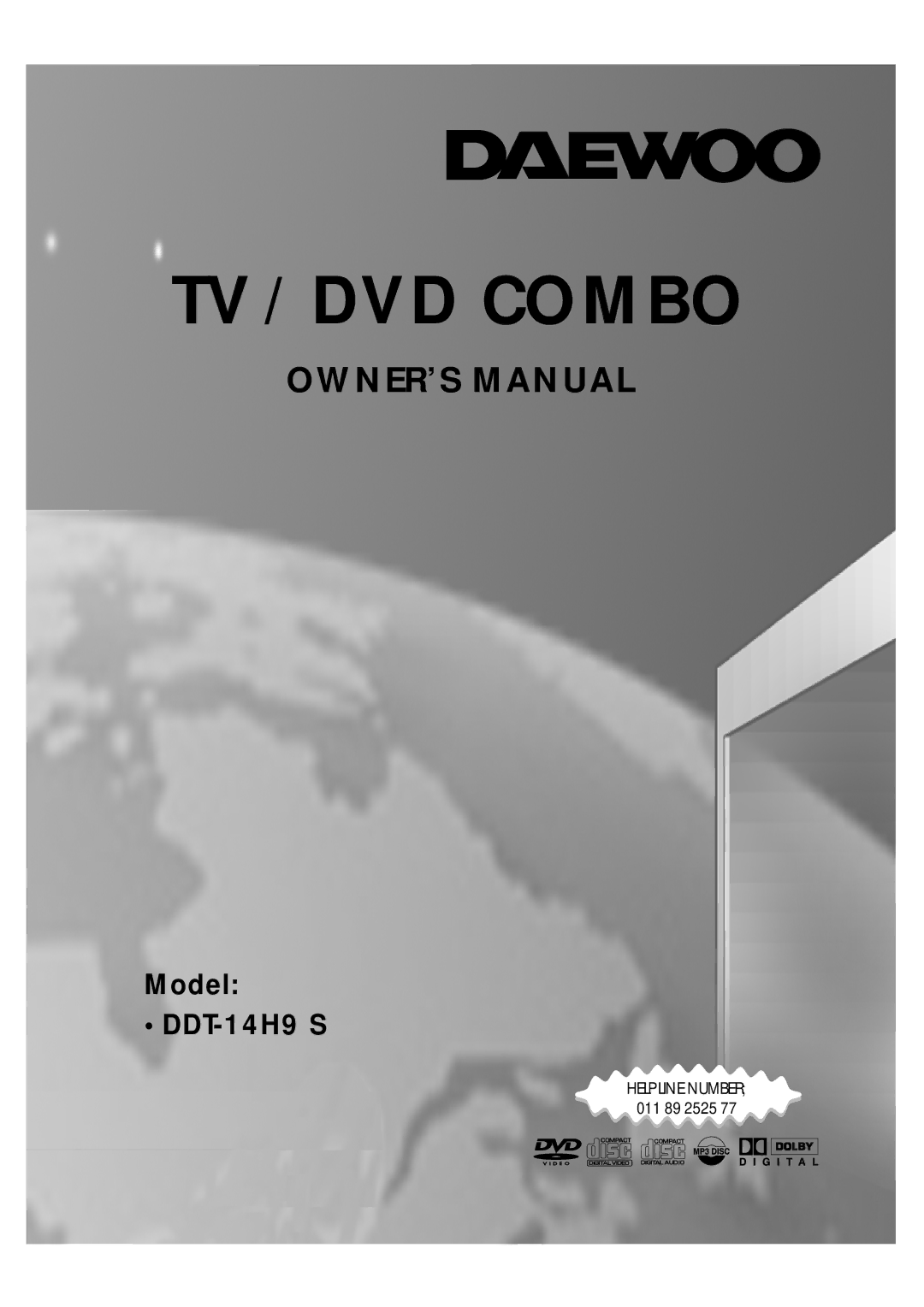 Daewoo DDT-14H9 S owner manual TV/DVD Combo 