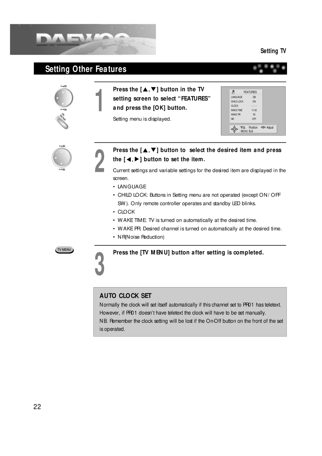 Daewoo DDT-14H9 S Setting Other Features, Button in the TV, Setting screen to select Features and press the OK button 