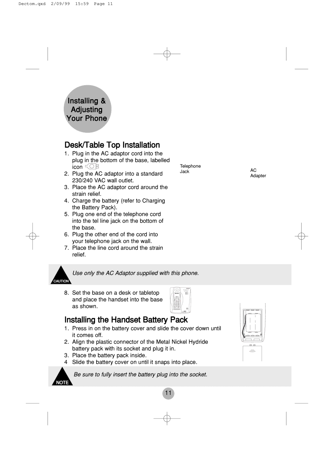 Daewoo DECT 1900 manual Desk/Table Top Installation, Installing the Handset Battery Pack 