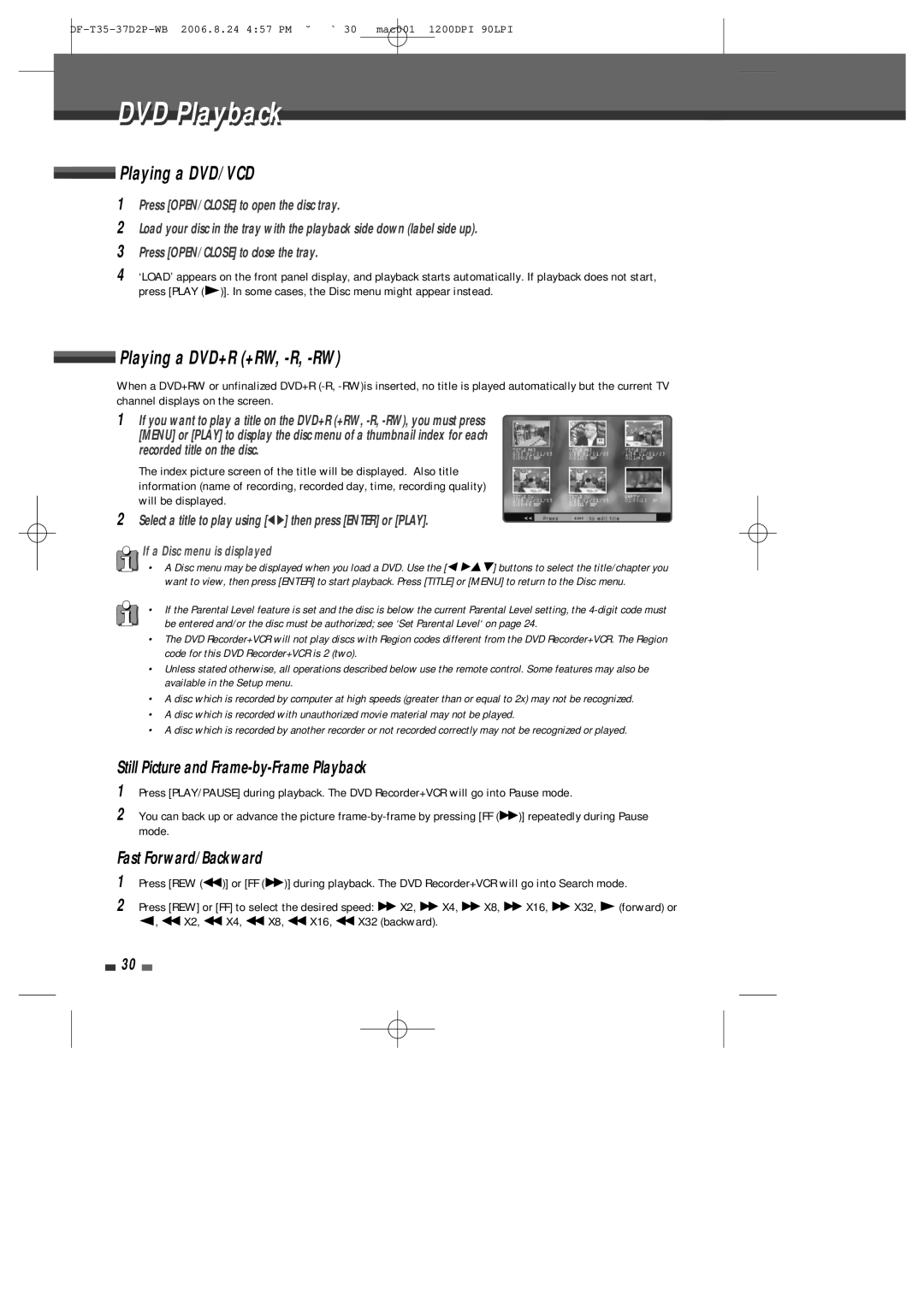 Daewoo DF-4500P/4700P user manual DVD Playback, Playing a DVD/VCD, Playing a DVD+R +RW, -R, -RW, Fast Forward/Backward 