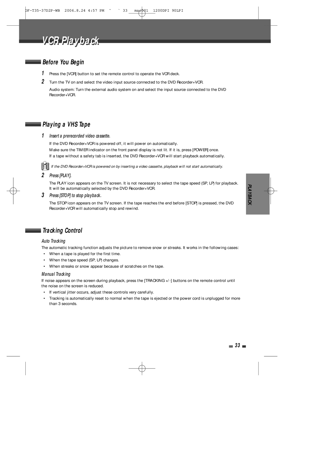 Daewoo DF-4500P/4700P user manual VCR Playbackl, Before You Begin, Playing a VHS Tape, Tracking Control 