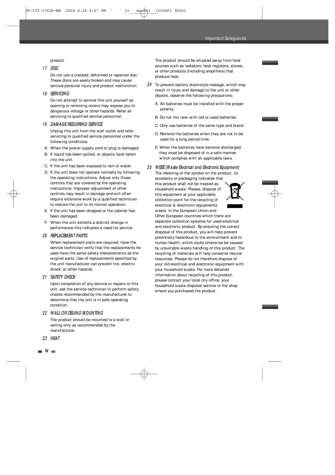 Daewoo DF-4500P/4700P user manual Product, If the unit has been dropped or the cabinet has been damaged 