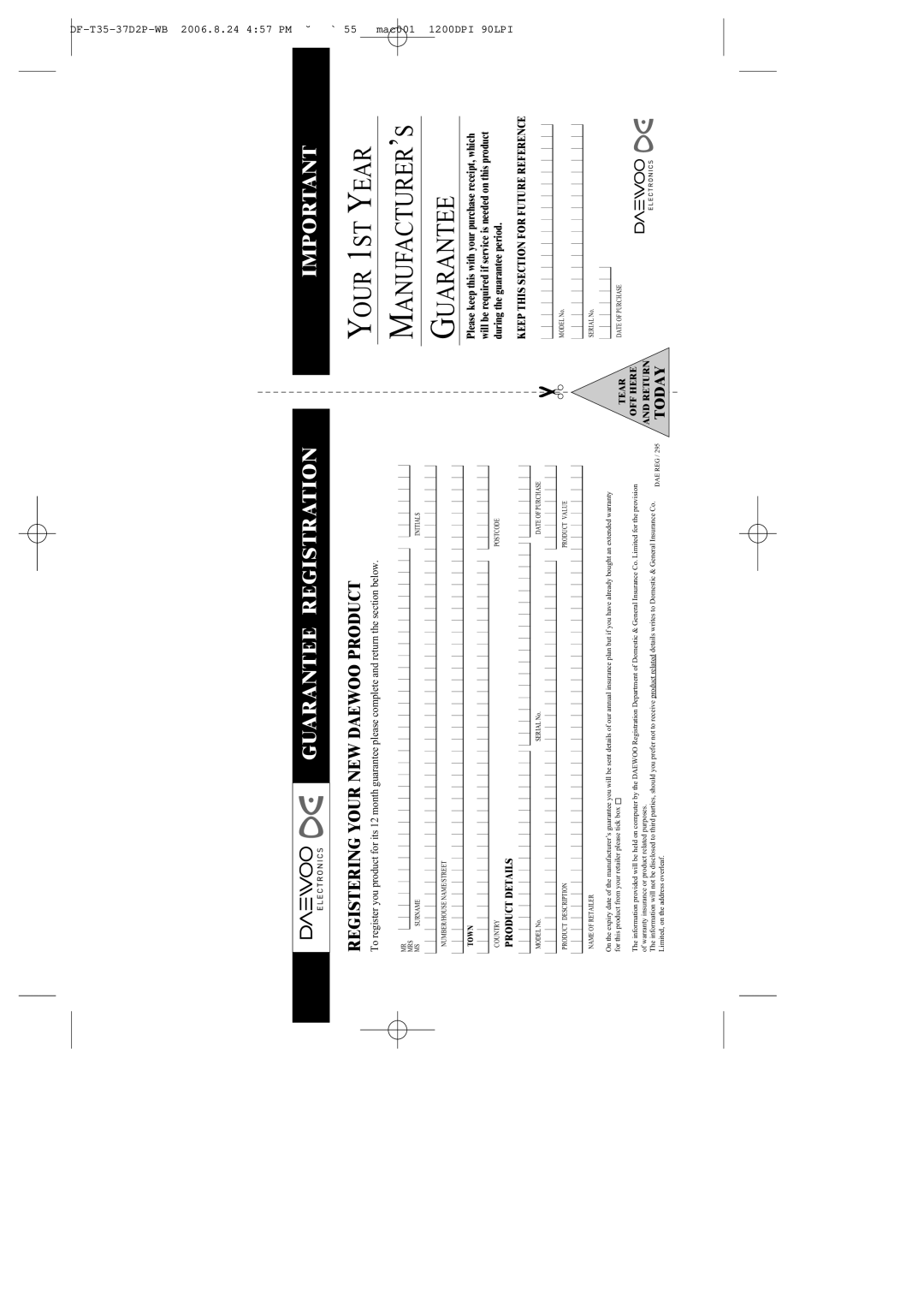 Daewoo DF-4500P/4700P user manual Your 1ST Year MANUFACTURER’S Guarantee 