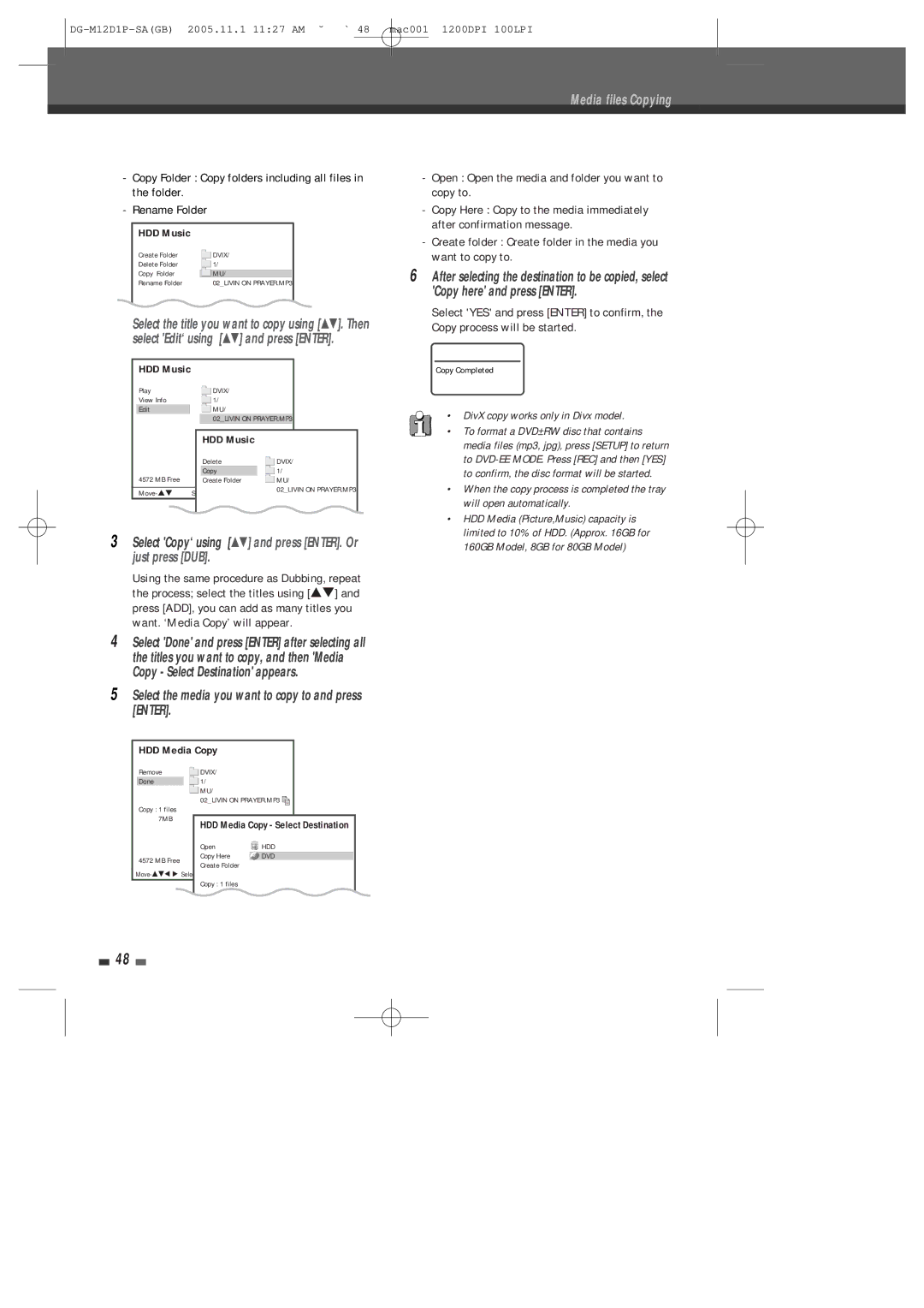 Daewoo DH-6100P user manual Select Copy‘ using É and press ENTER. Or just press DUB 