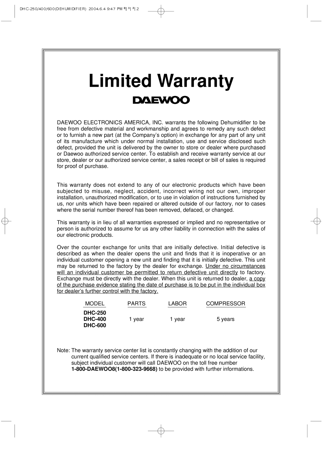 Daewoo DHC-250, DHC-600, DHC-400 manual Limited Warranty 