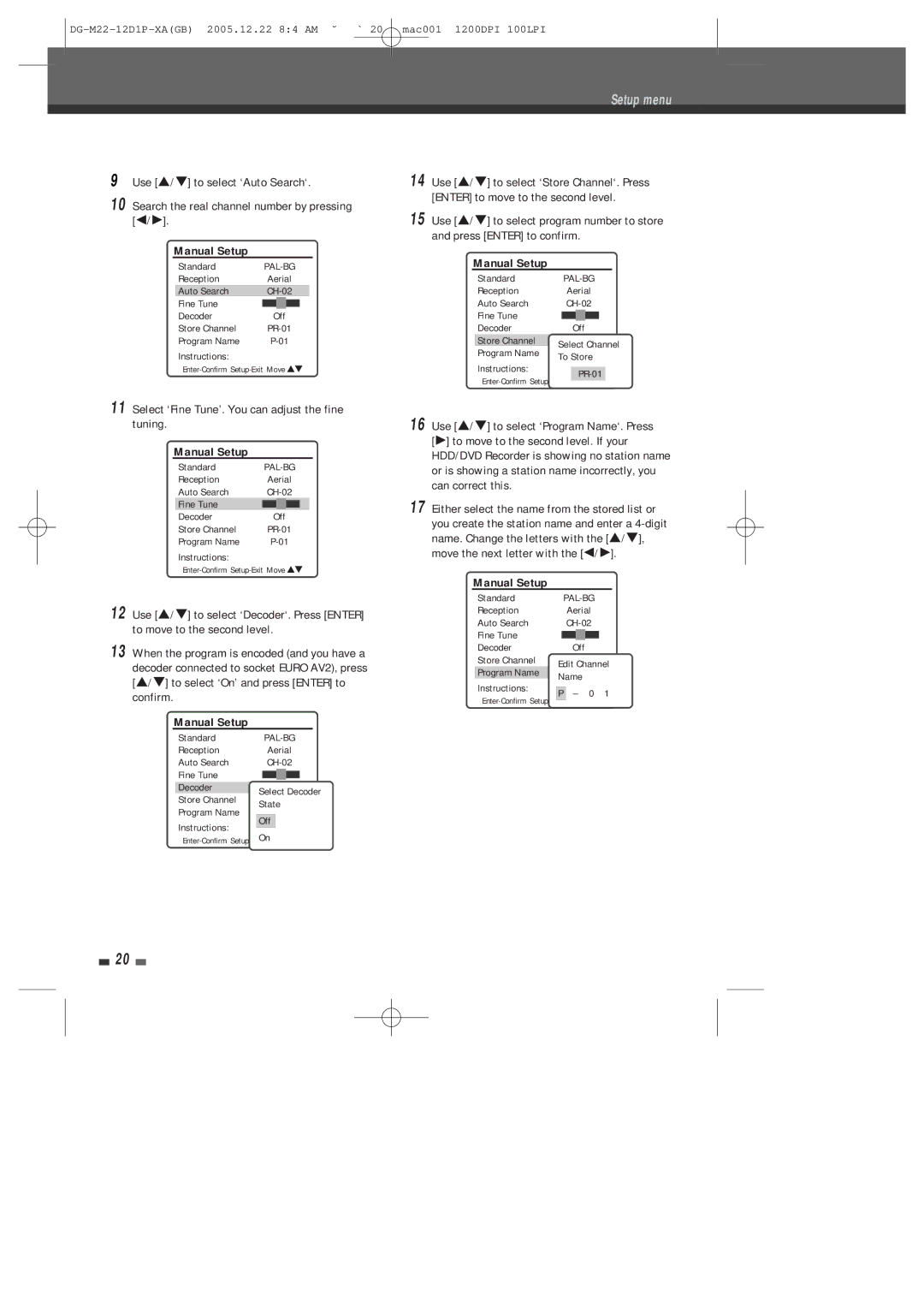 Daewoo DHR-8100P user manual Setup menu, Select ‘Fine Tune’. You can adjust the fine tuning 