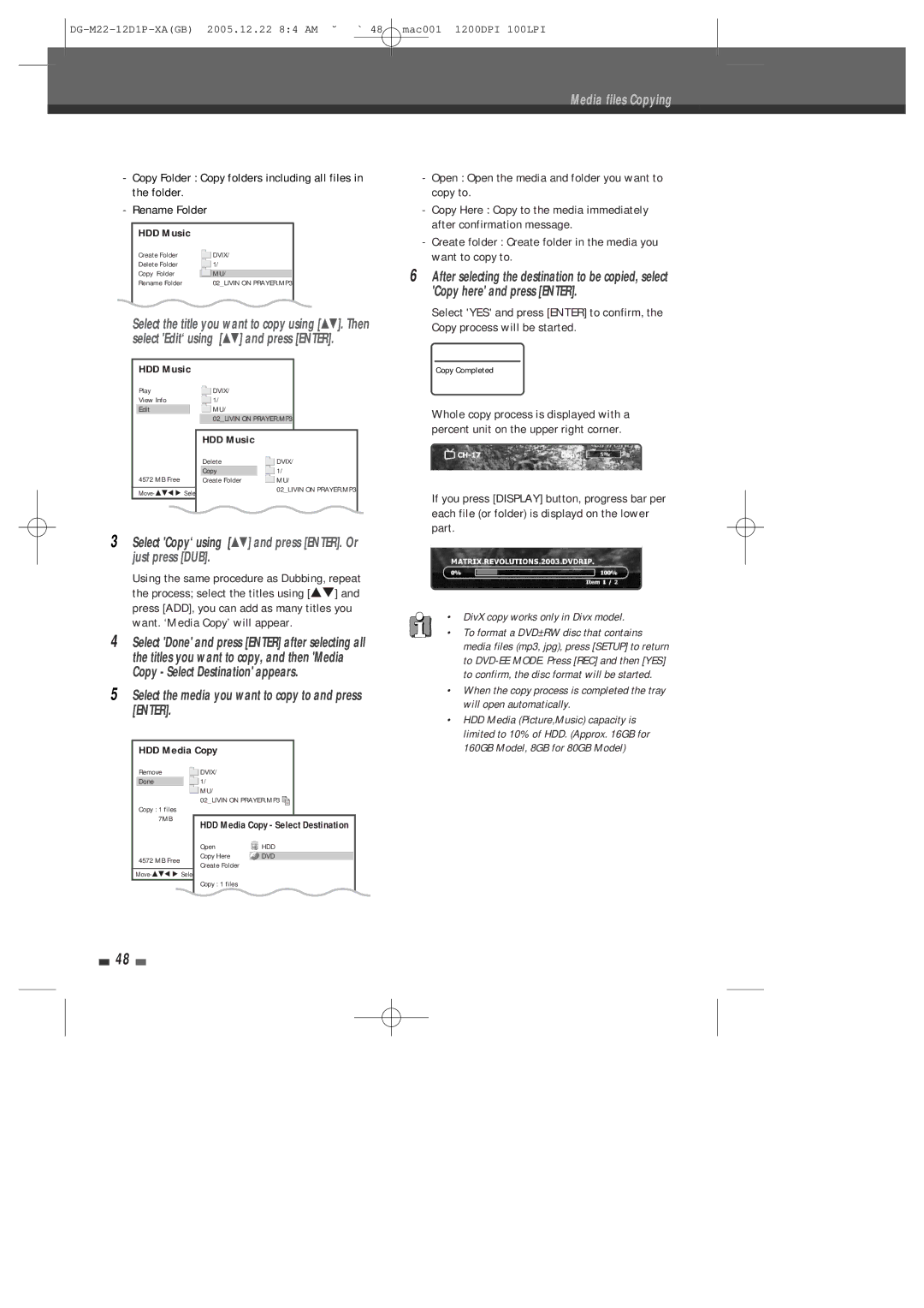 Daewoo DHR-8100P user manual Select Copy‘ using É and press ENTER. Or just press DUB 