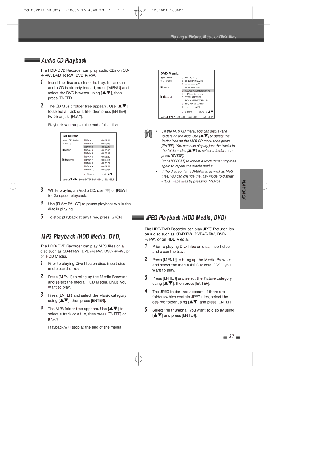 Daewoo DHR-9105P user manual Audio CD Playback, MP3 Playback HDD Media, DVD, Playback will stop at the end of the media 