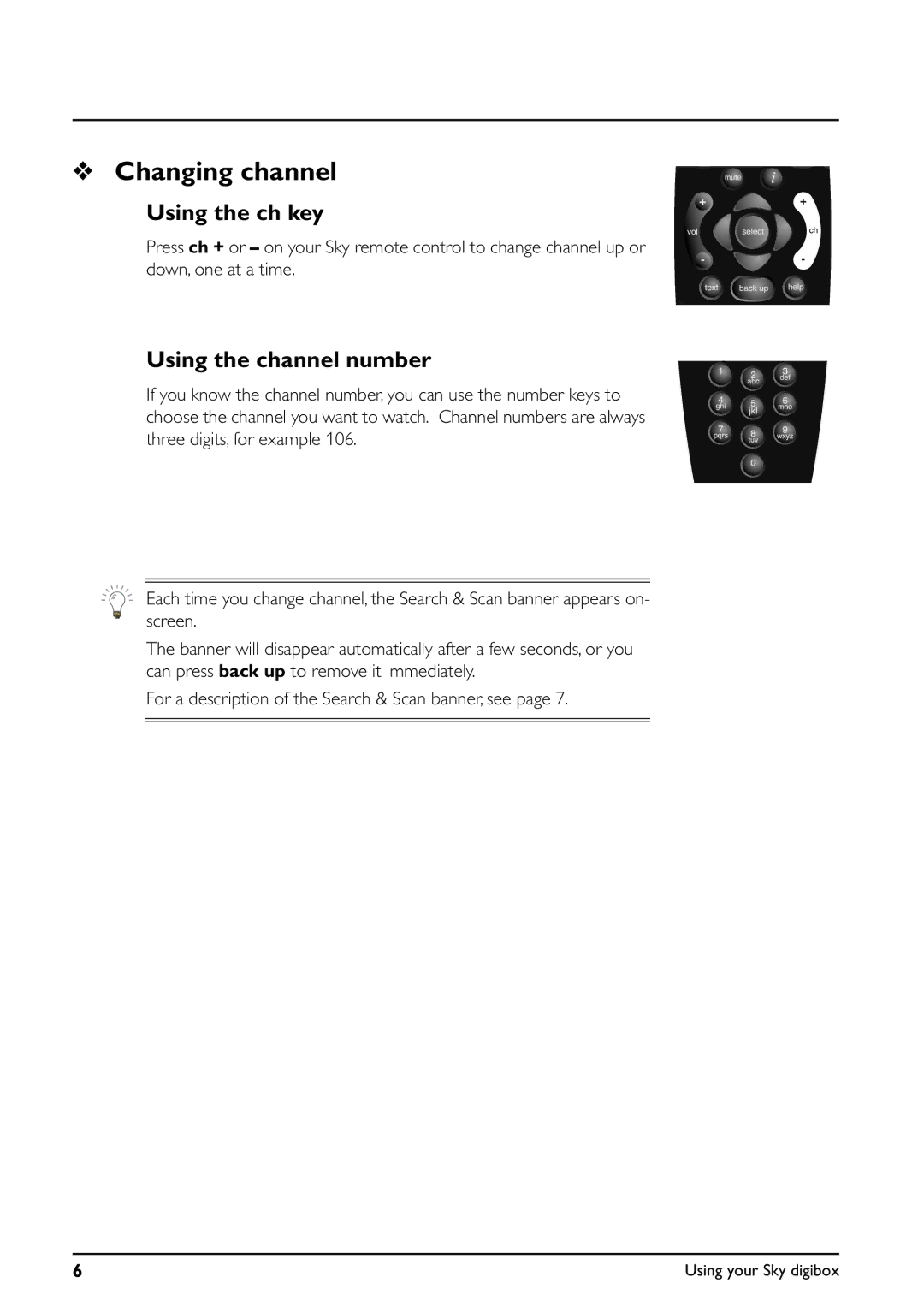 Daewoo digibox manual Changing channel, Using the ch key, Using the channel number 