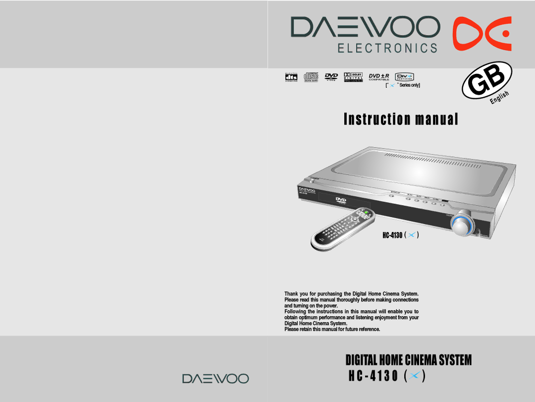 Daewoo HC-4130 instruction manual Digital Home Cinema System H C 4 1 3 