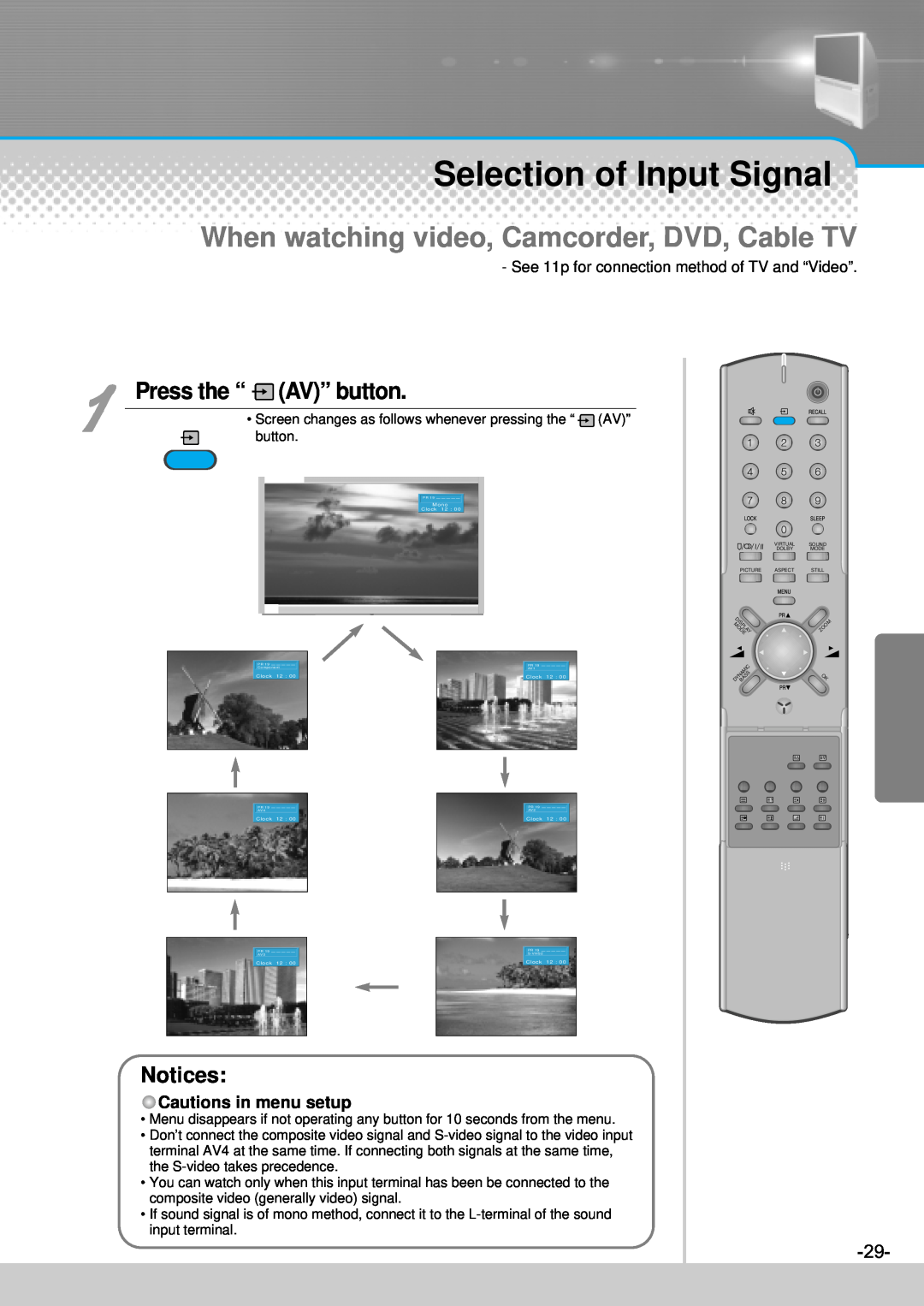 Daewoo DJ-4710, DJ-4720, DJ-4710E, DJ-4720E Selection of Input Signal, When watching video, Camcorder, DVD, Cable TV 