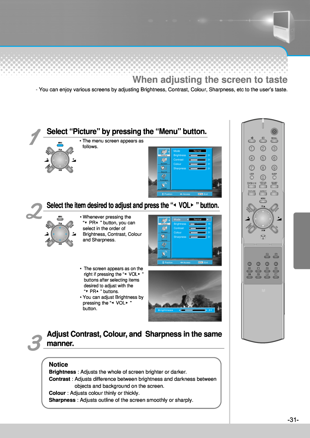 Daewoo DJ-4710, DJ-4720, DJ-4710E, DJ-4720E instruction manual When adjusting the screen to taste 