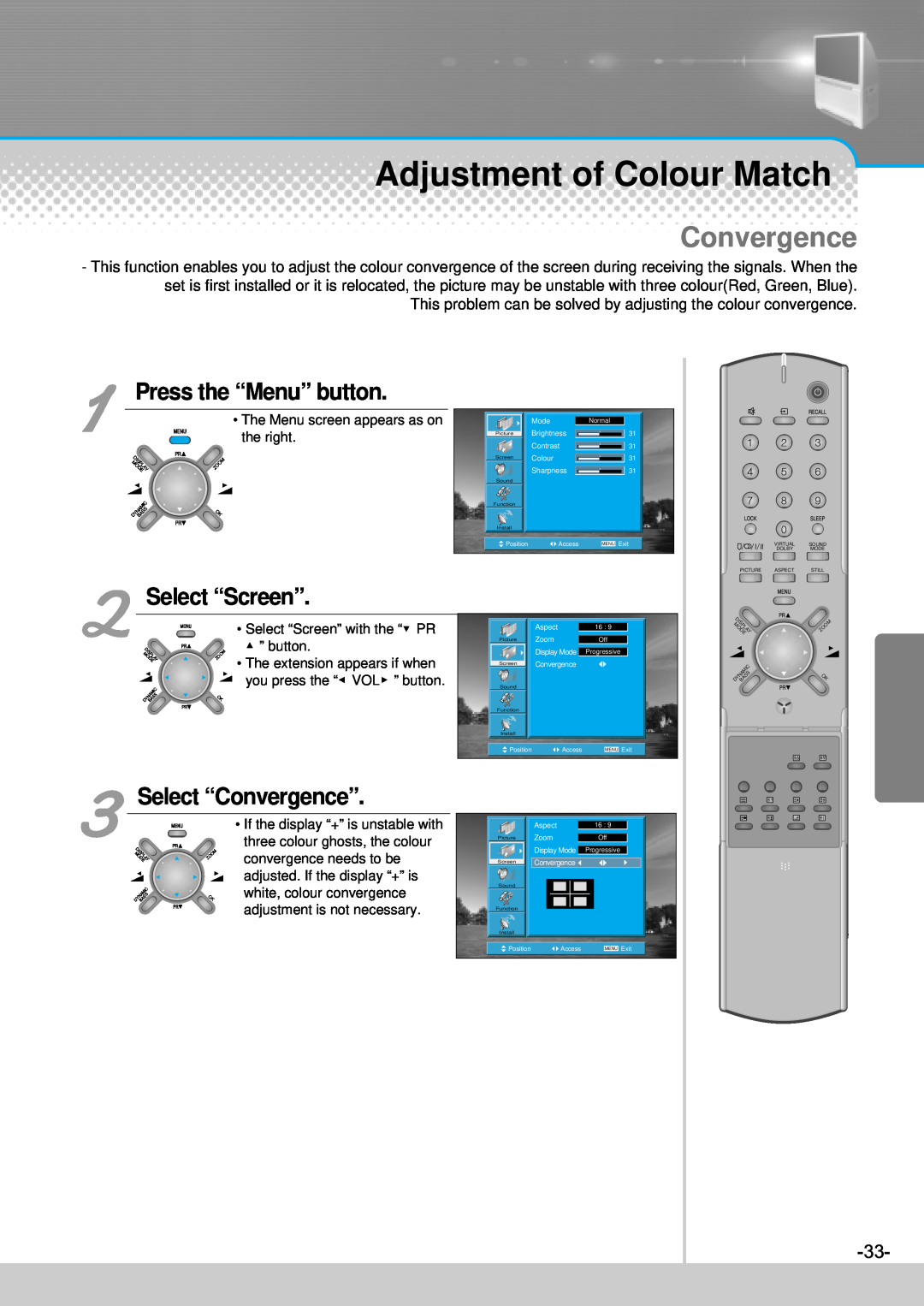 Daewoo DJ-4710, DJ-4720, DJ-4710E, DJ-4720E Adjustment of Colour Match, Select “Screen”, Select “Convergence” 
