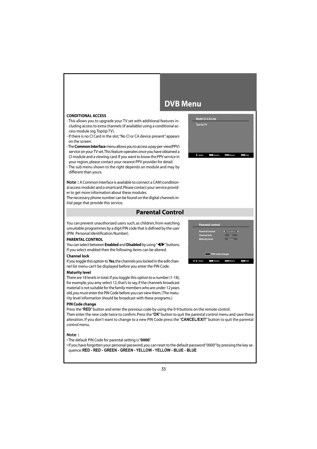 Daewoo DLT-20J3T, DLT-22W4T, DLT-20J9T, DLT-20J1T Parental Control, Conditional Access, Channel lock, Maturity level 