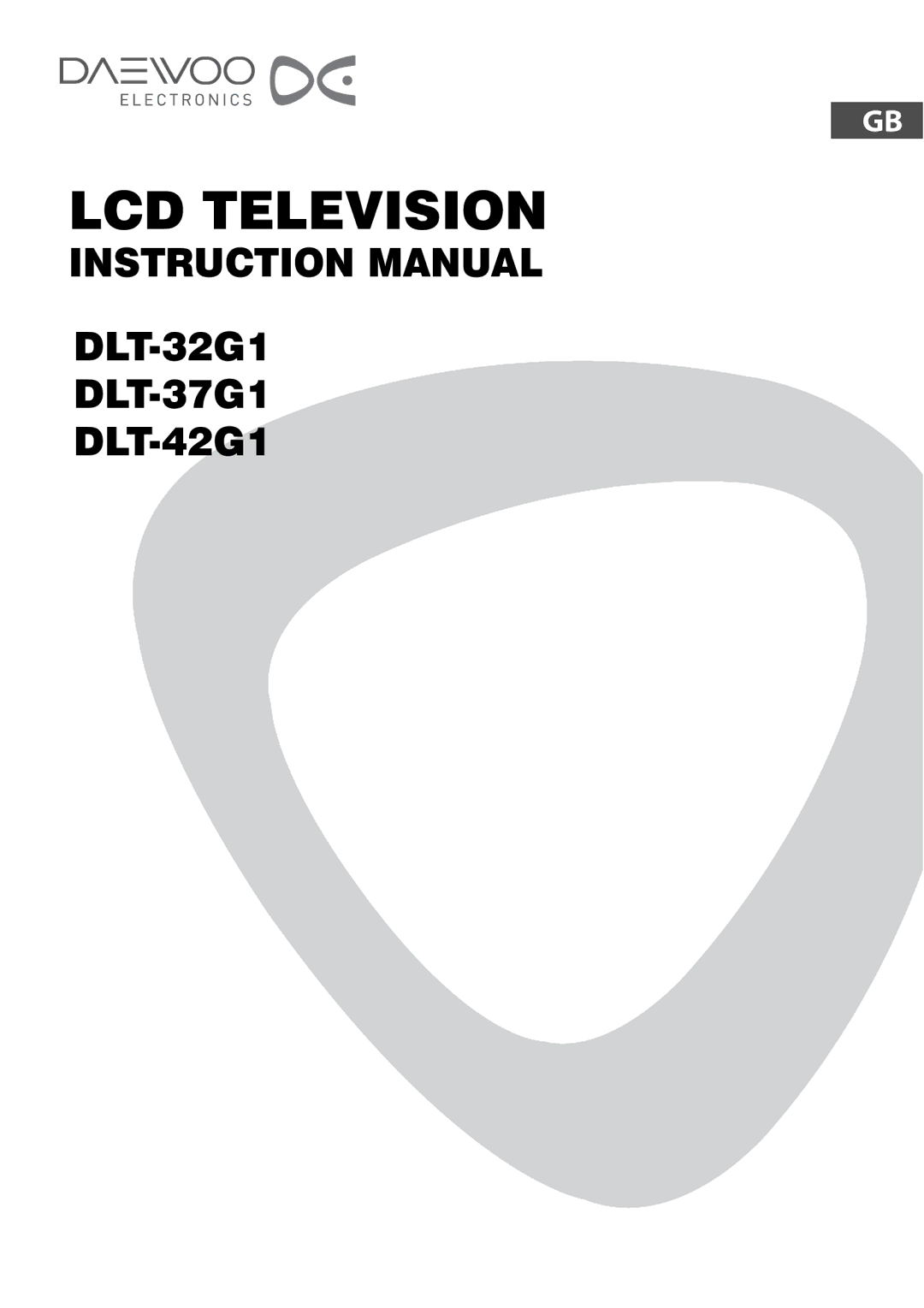 Daewoo DLT-42G1, DLT-37G1, DLT-32G1 instruction manual LCD Television 