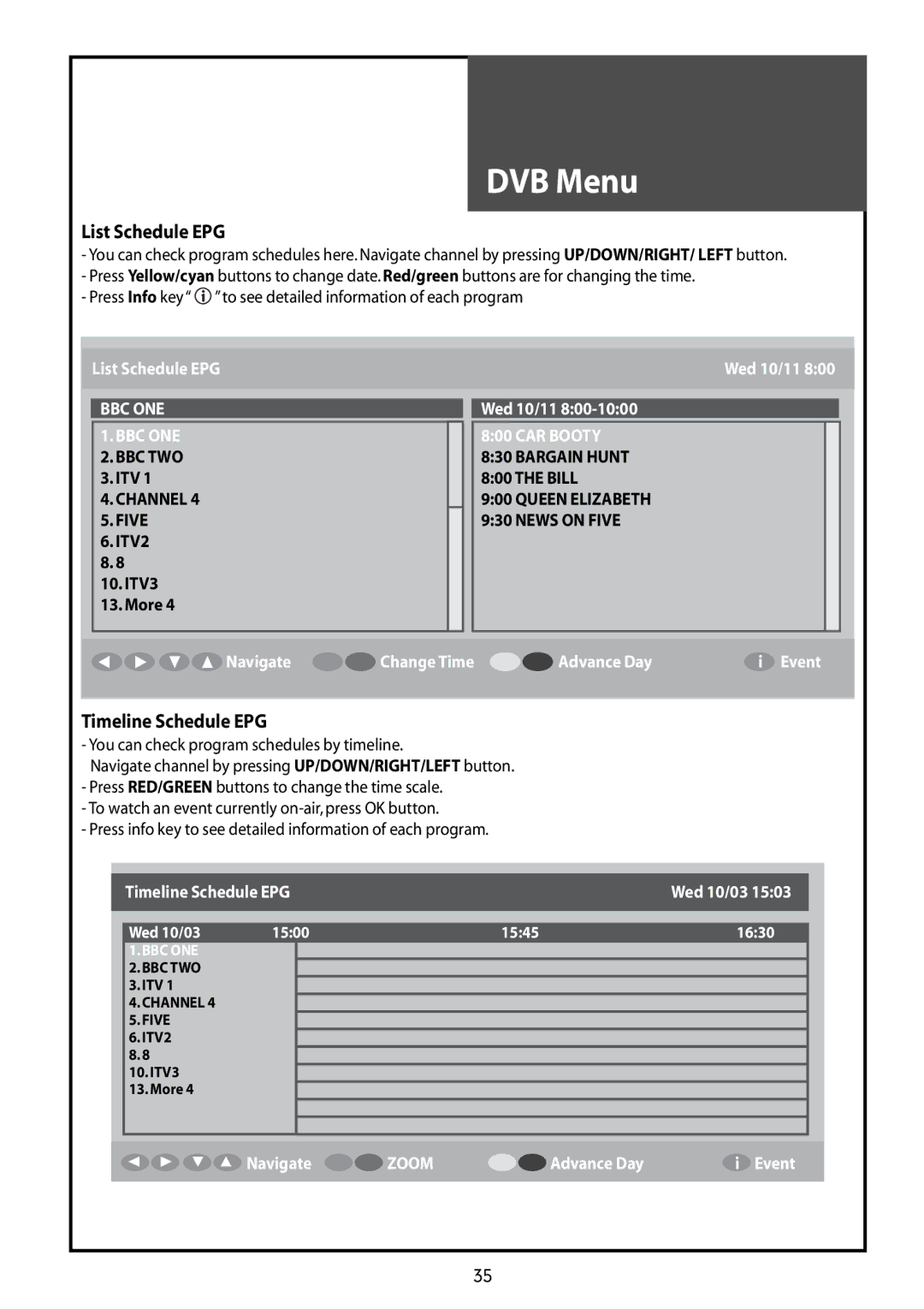 Daewoo DLT-32G1, DLT-37G1, DLT-42G1 instruction manual List Schedule EPG, Timeline Schedule EPG, Itv, ITV2 ITV3 More 