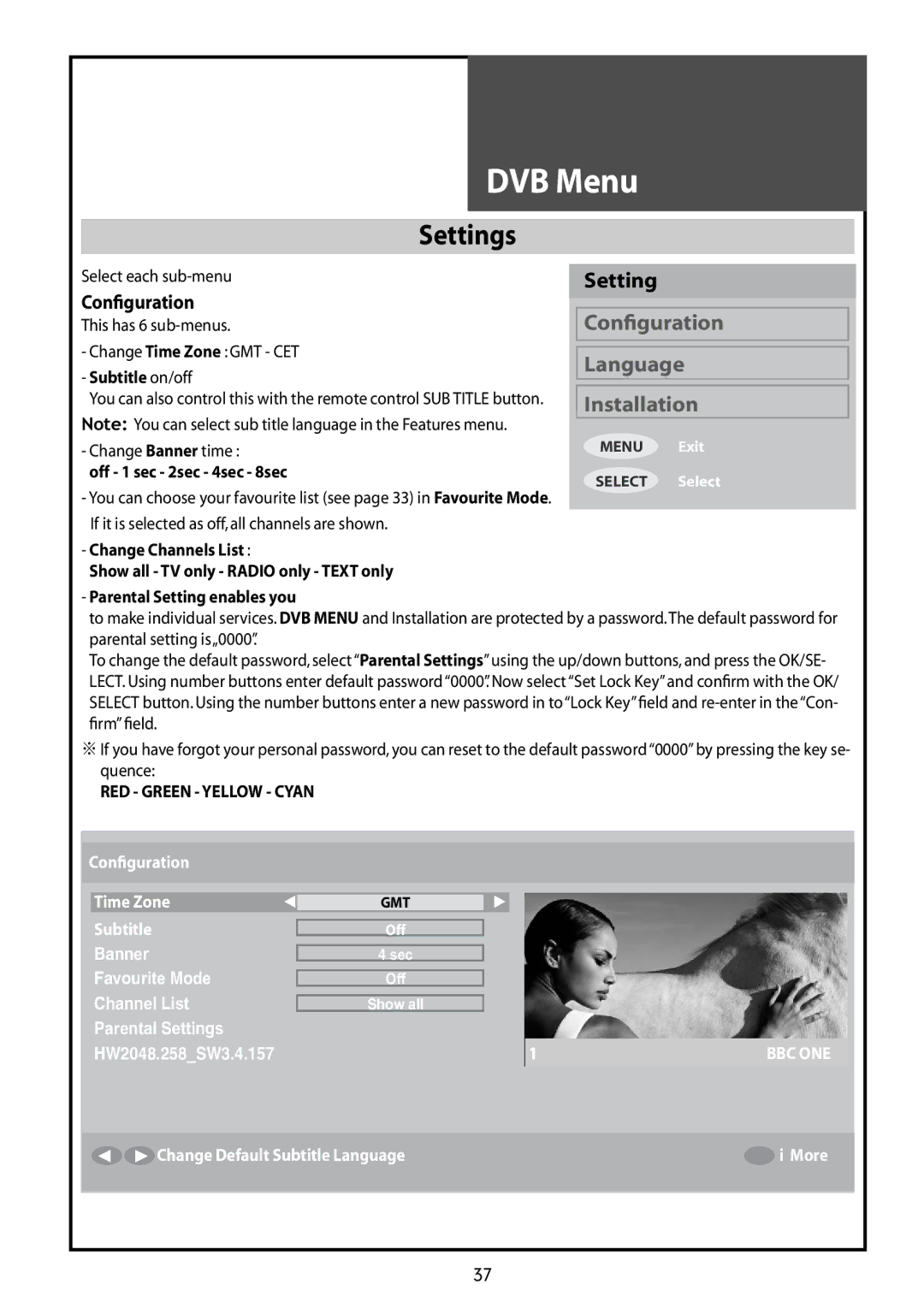 Daewoo DLT-42G1, DLT-37G1 Settings, Conﬁguration, Select each sub-menu, Change Banner time Off 1 sec 2sec 4sec 8sec 