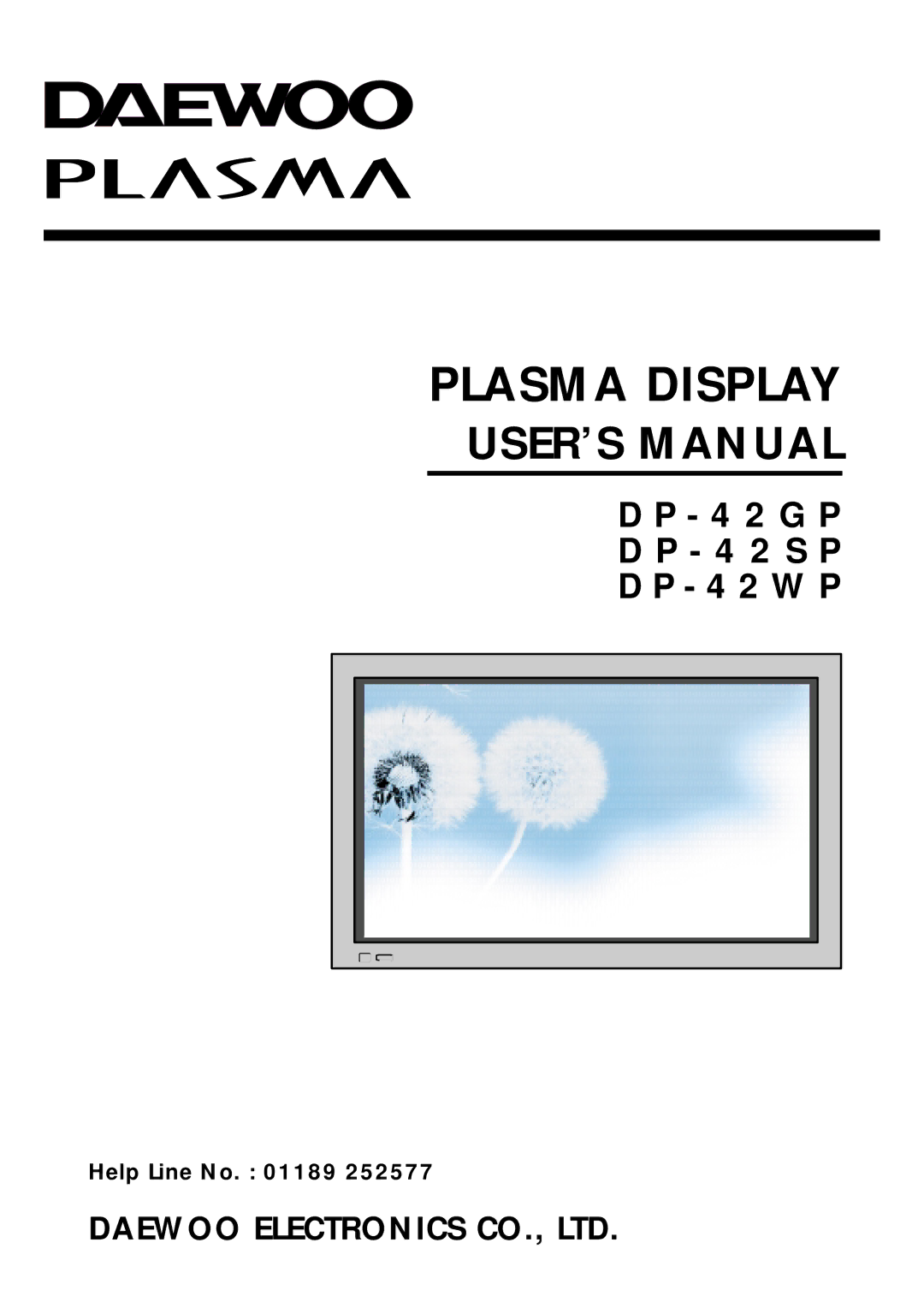 Daewoo DP - 42 WP, DP - 42 SP, DP - 42 GP user manual Plasma Display 