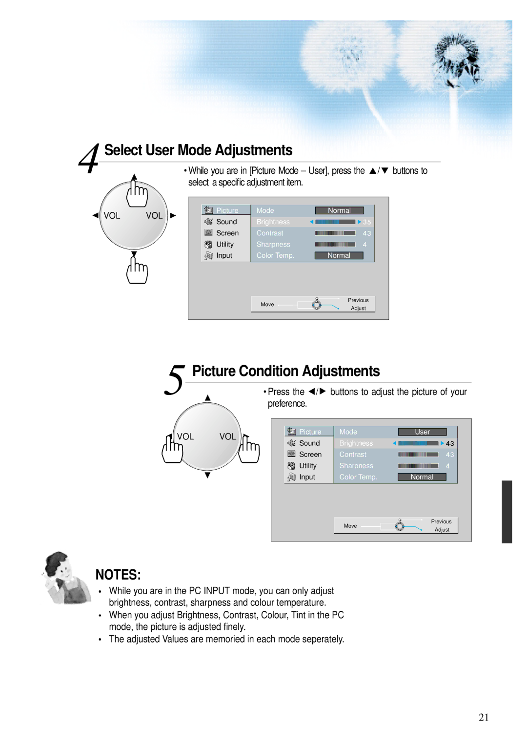 Daewoo DP - 42 GP user manual Select User Mode Adjustments, Picture Condition Adjustments, Select a speciﬁc adjustment item 