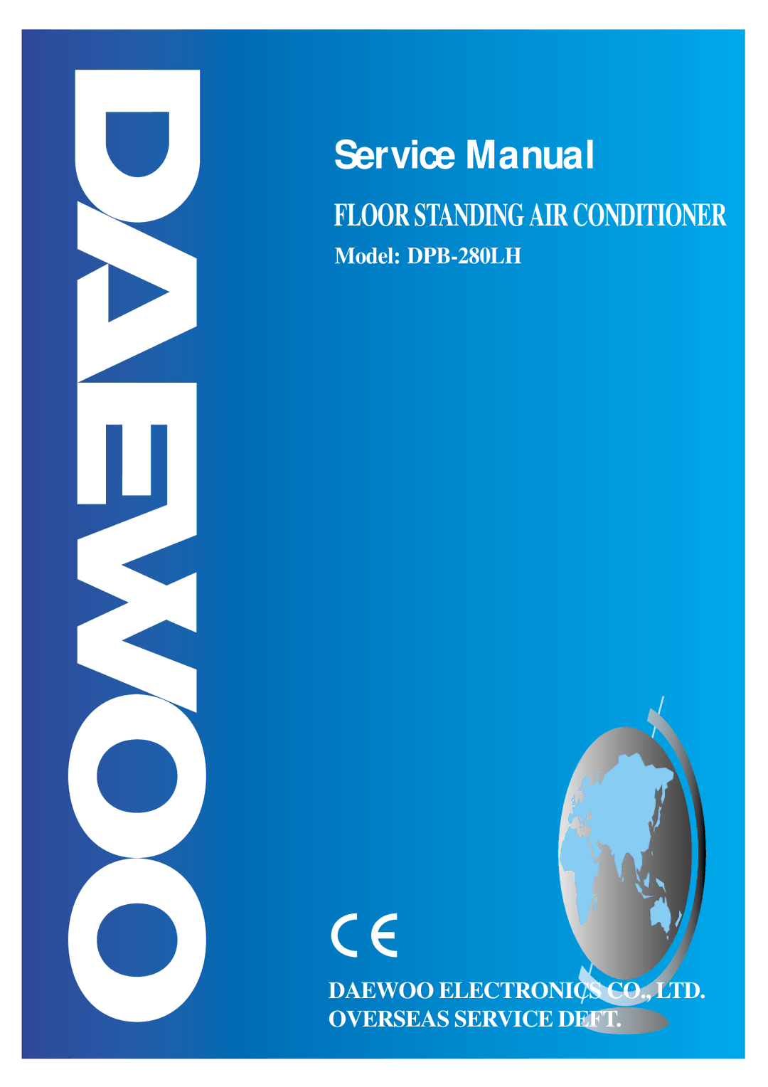 Daewoo DPB-280LH service manual Floor Standing AIR Conditioner 