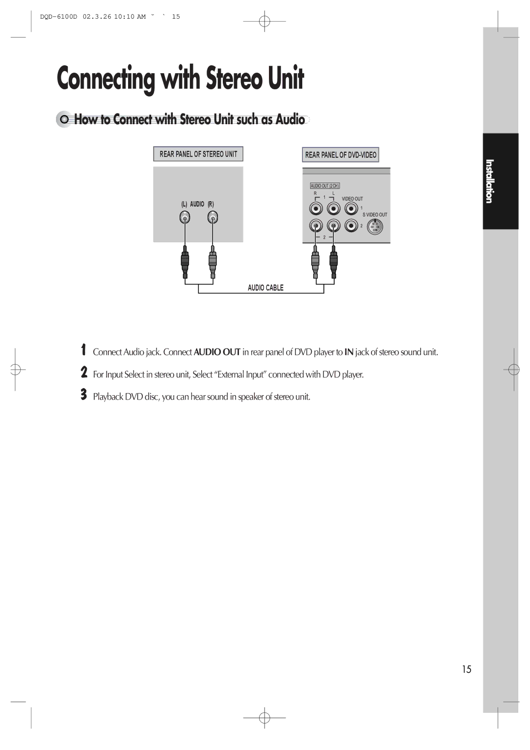 Daewoo dqd-6100d, dqd-2100d owner manual Connecting with Stereo Unit, How to Connect with Stereo Unit such as Audio 