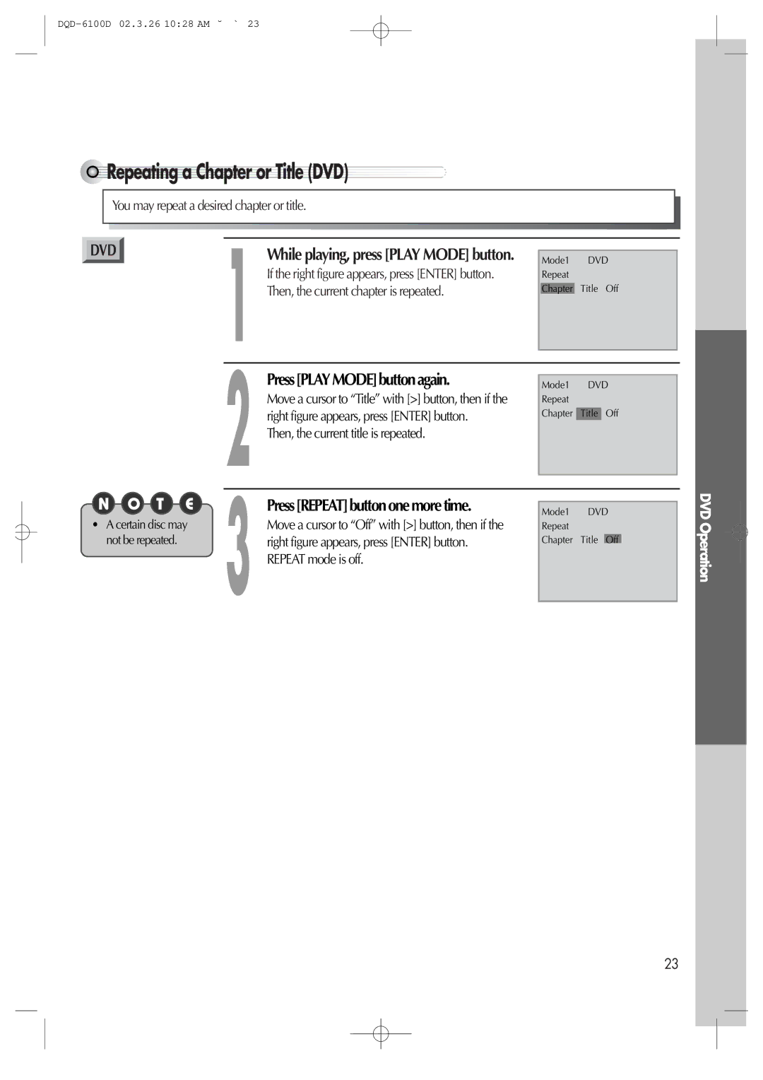 Daewoo dqd-6100d, dqd-2100d Repeating a Chapter or Title DVD, PressPLAYMODEbuttonagain, PressREPEATbuttononemoretime 