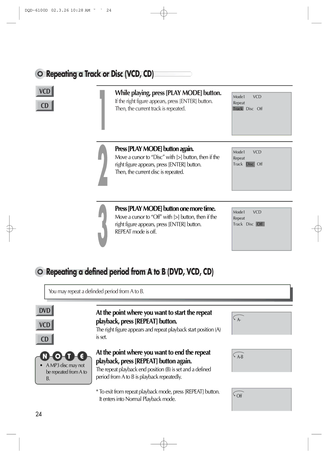 Daewoo dqd-2100d, dqd-6100d Repeating a Track or Disc VCD, CD, Repeating a defined period from a to B DVD, VCD, CD 