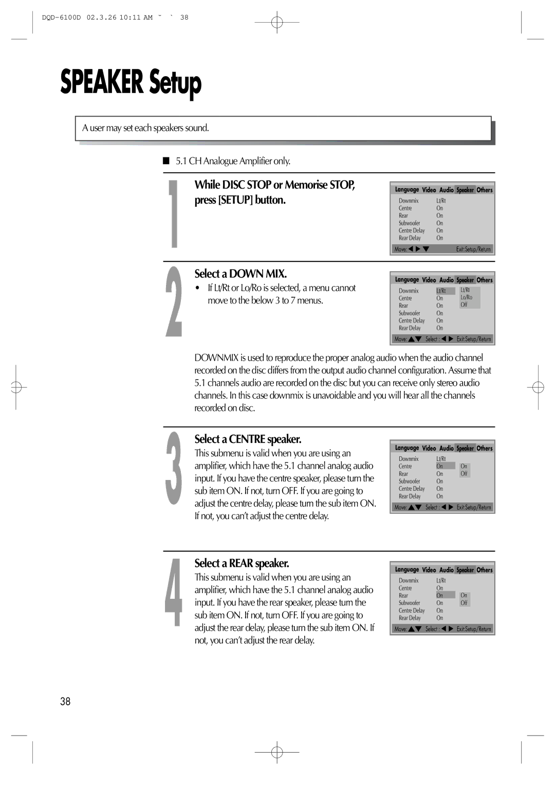 Daewoo dqd-2100d Speaker Setup, Press Setup button, Select a Down MIX, Select a Centre speaker, Select a Rear speaker 
