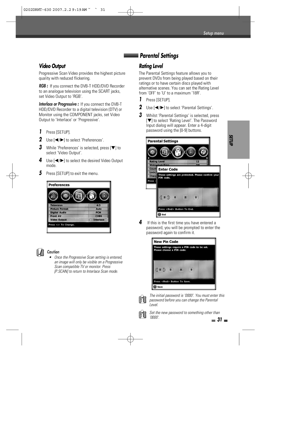 Daewoo DRHT-630 manual Video Output, Rating Level, Press Setup Use œ/√ to select ‘Parental Settings‘ 