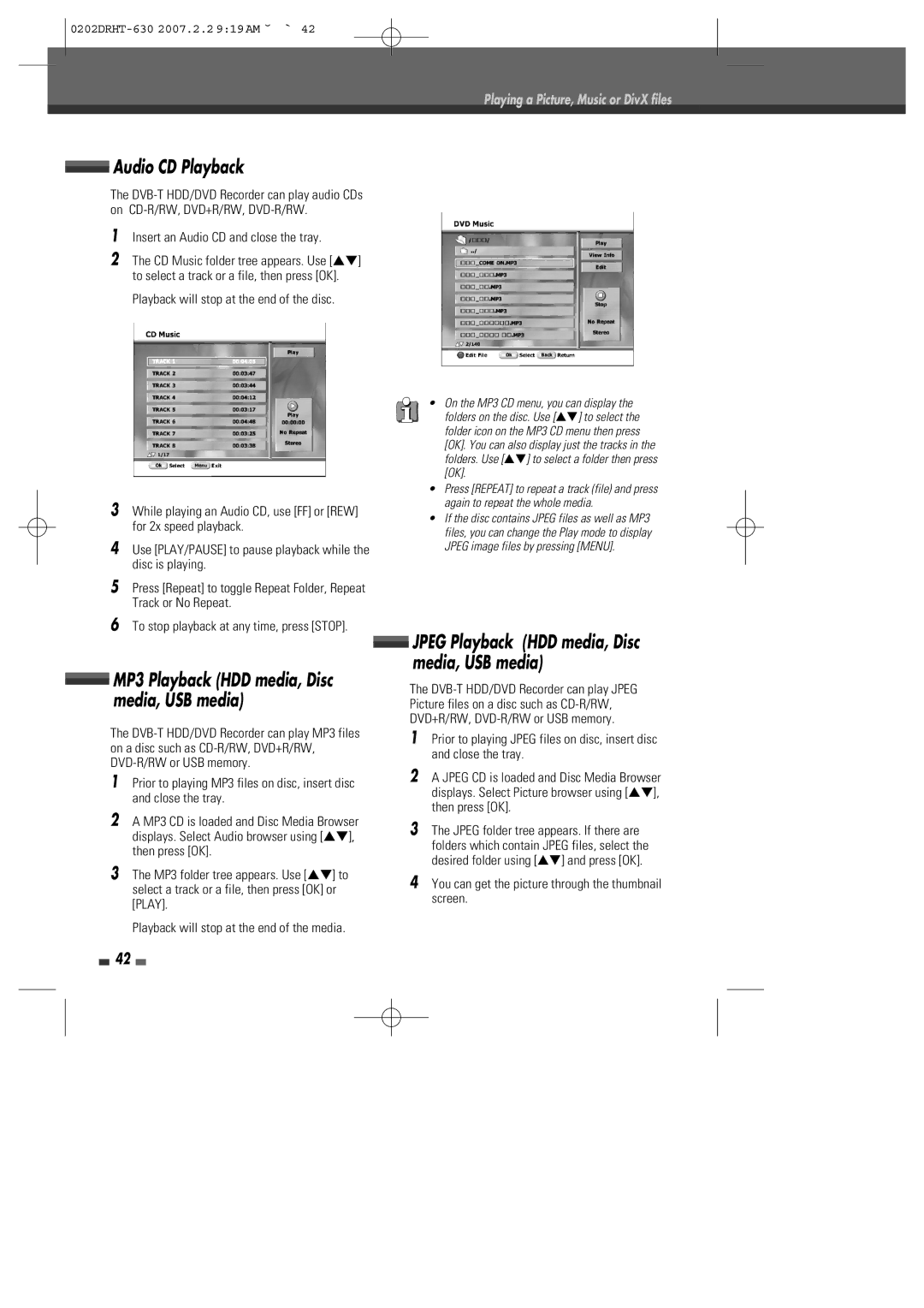 Daewoo DRHT-630 Audio CD Playback, MP3 Playback HDD media, Disc media, USB media, Insert an Audio CD and close the tray 