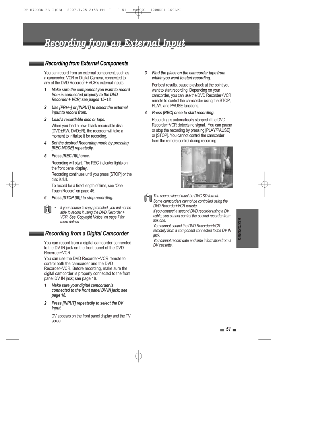 Daewoo DRV-6815 Recording from External Components, Recording from a Digital Camcorder, Press REC once to start recording 