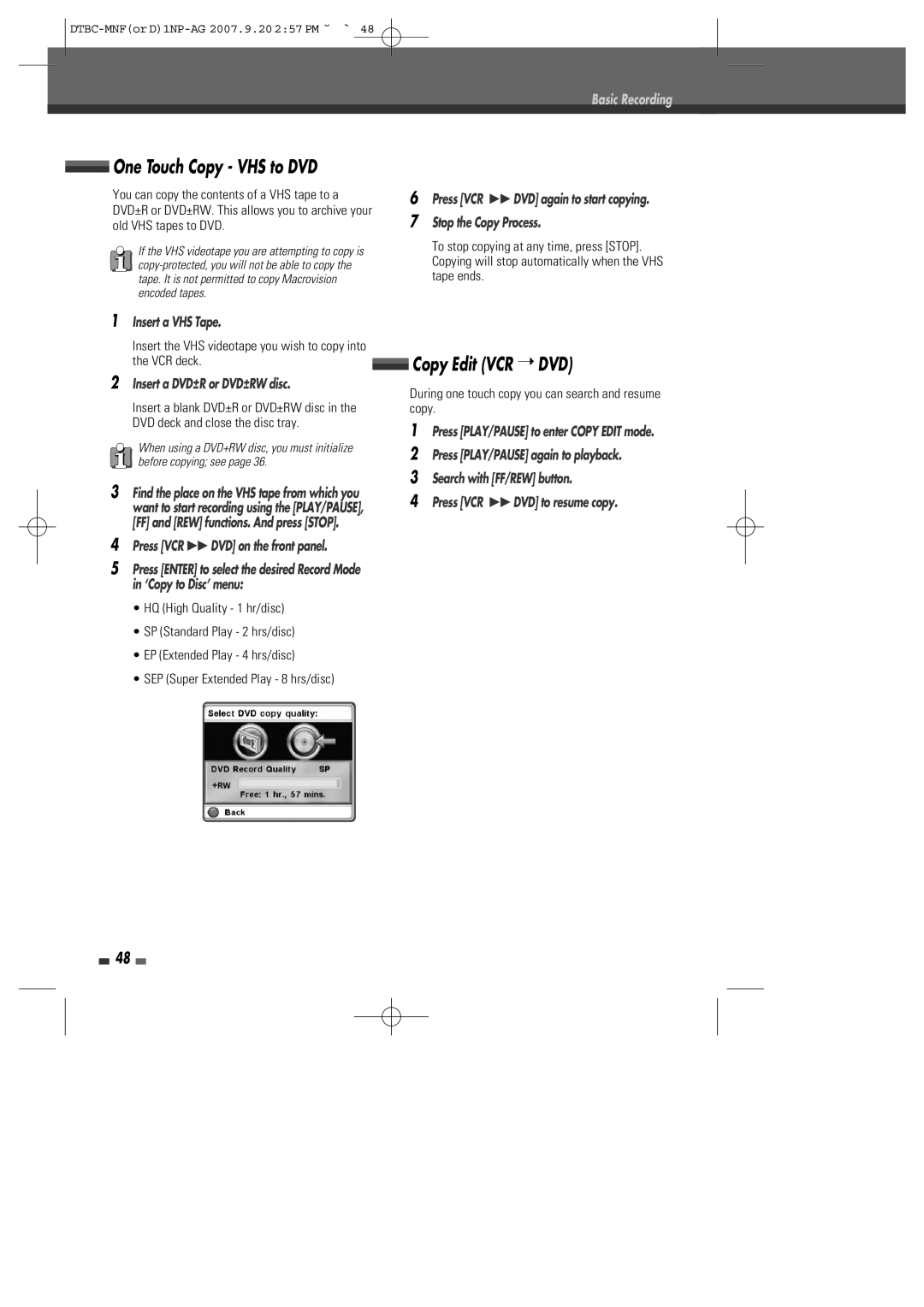 Daewoo DRVT-43, DRVT-40 instruction manual One Touch Copy VHS to DVD, Copy Edit VCR DVD, Insert a DVD±R or DVD±RW disc 