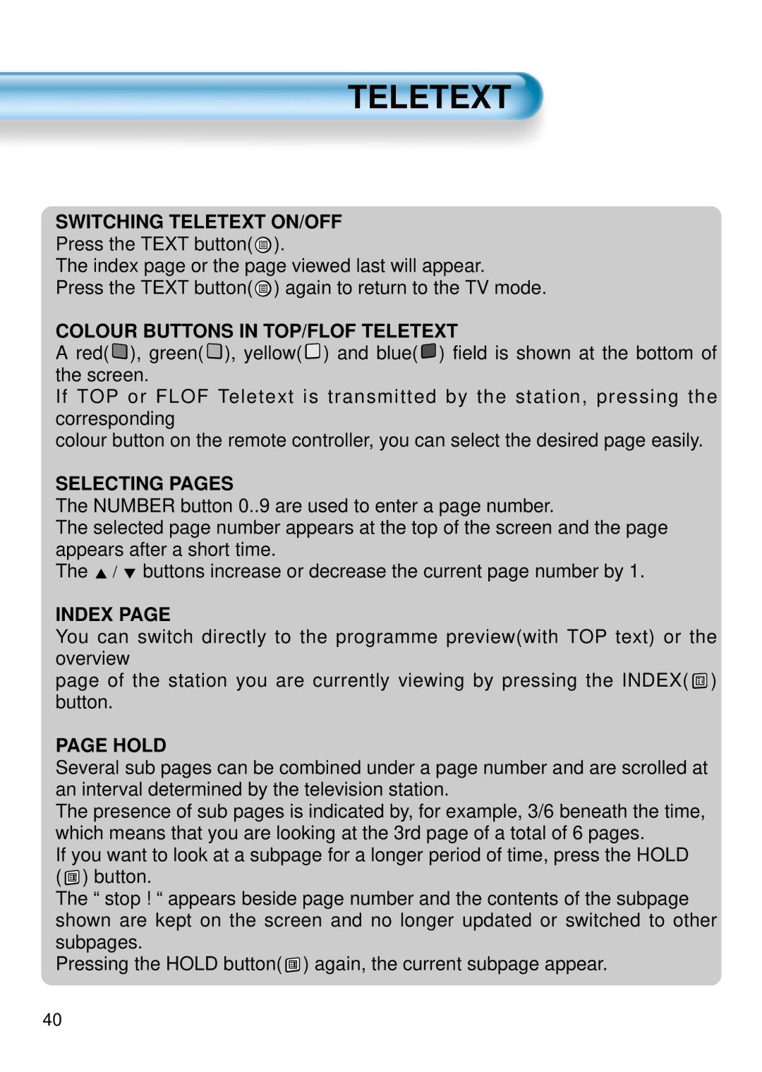 Daewoo DSA-9310E manual Switching Teletext ON/OFF 