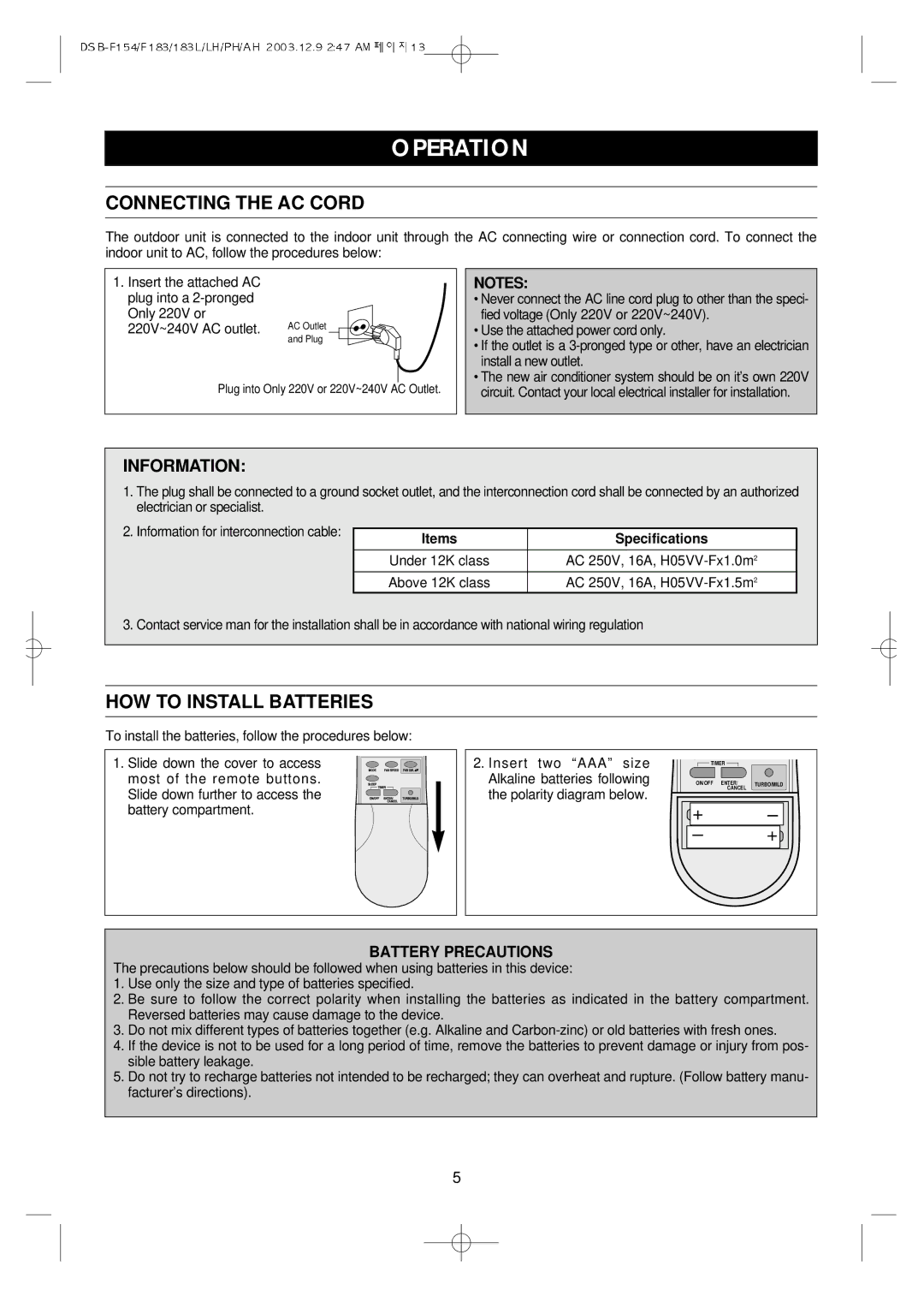 Daewoo DSB-F154LH owner manual Operation, Connecting the AC Cord, HOW to Install Batteries, Battery Precautions 