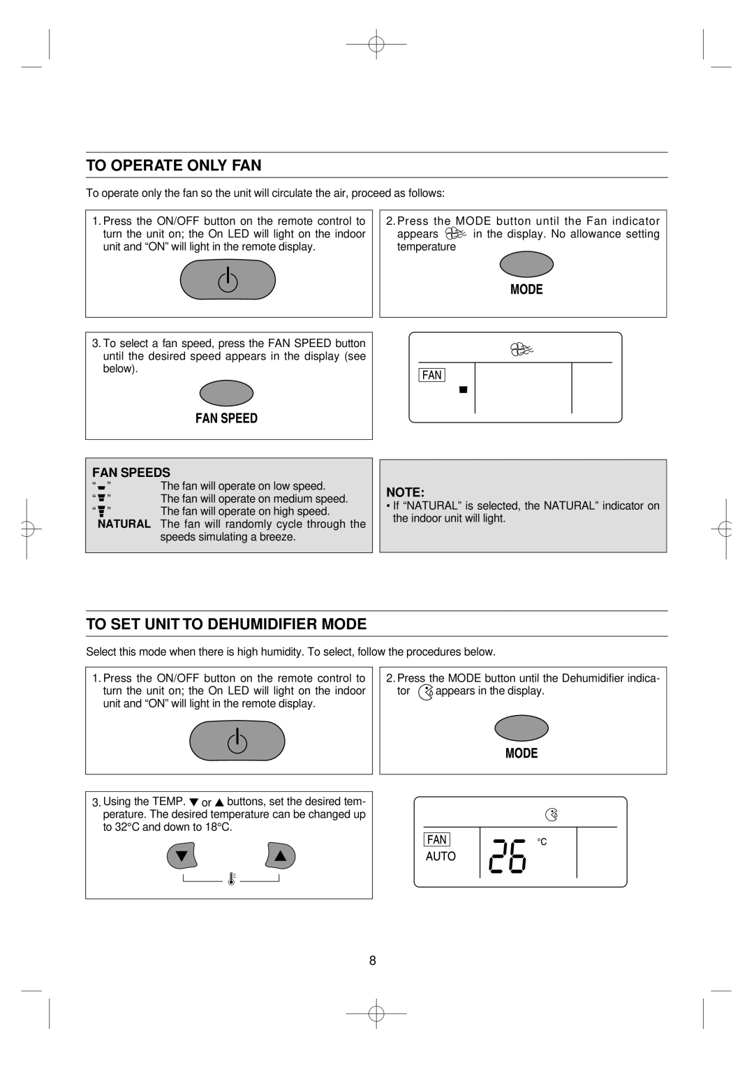 Daewoo DSB-F183L owner manual To Operate only FAN, To SET Unit to Dehumidifier Mode 