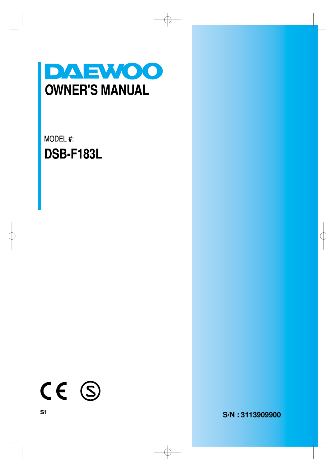 Daewoo DSB-F183L owner manual Model #, S/N 
