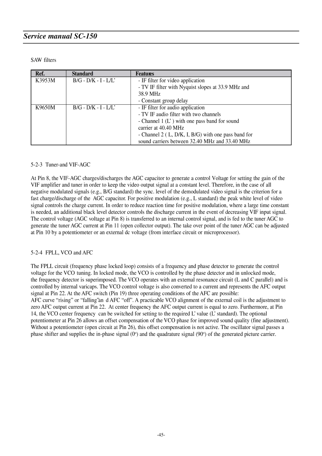 Daewoo DSC-3220E/3220L service manual Standard Features, FPLL, VCO and AFC 