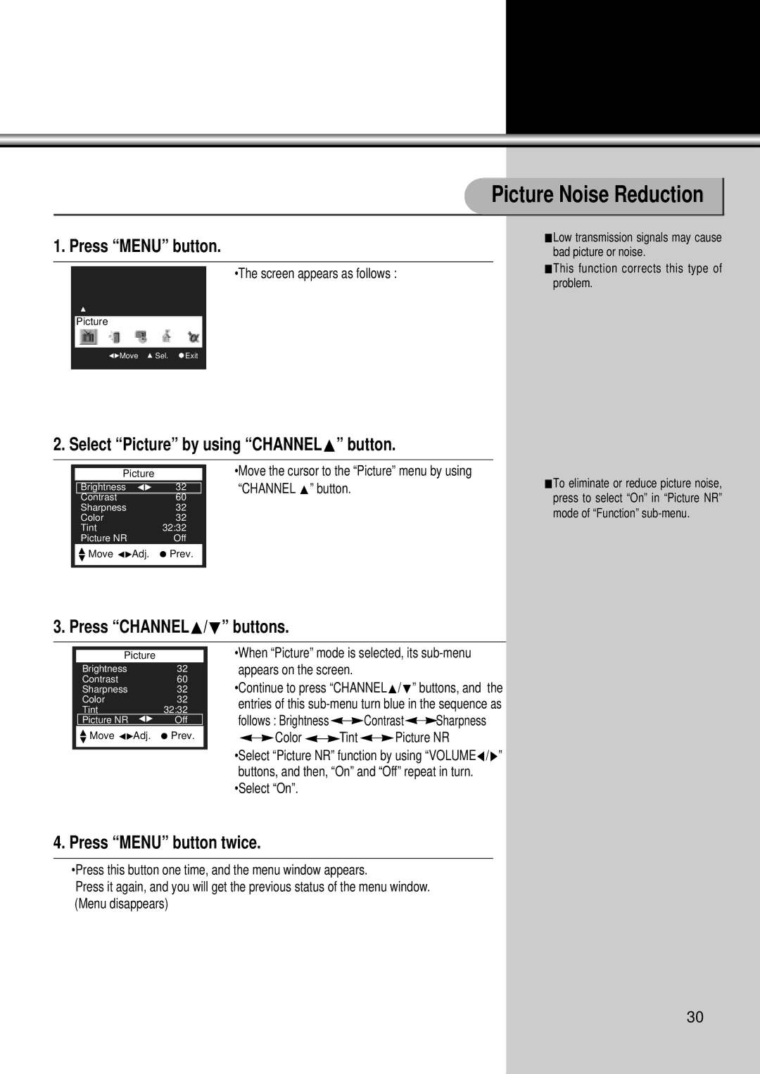 Daewoo DSC-34W70N user manual Picture Noise Reduction, Select Picture by using CHANNELx button 