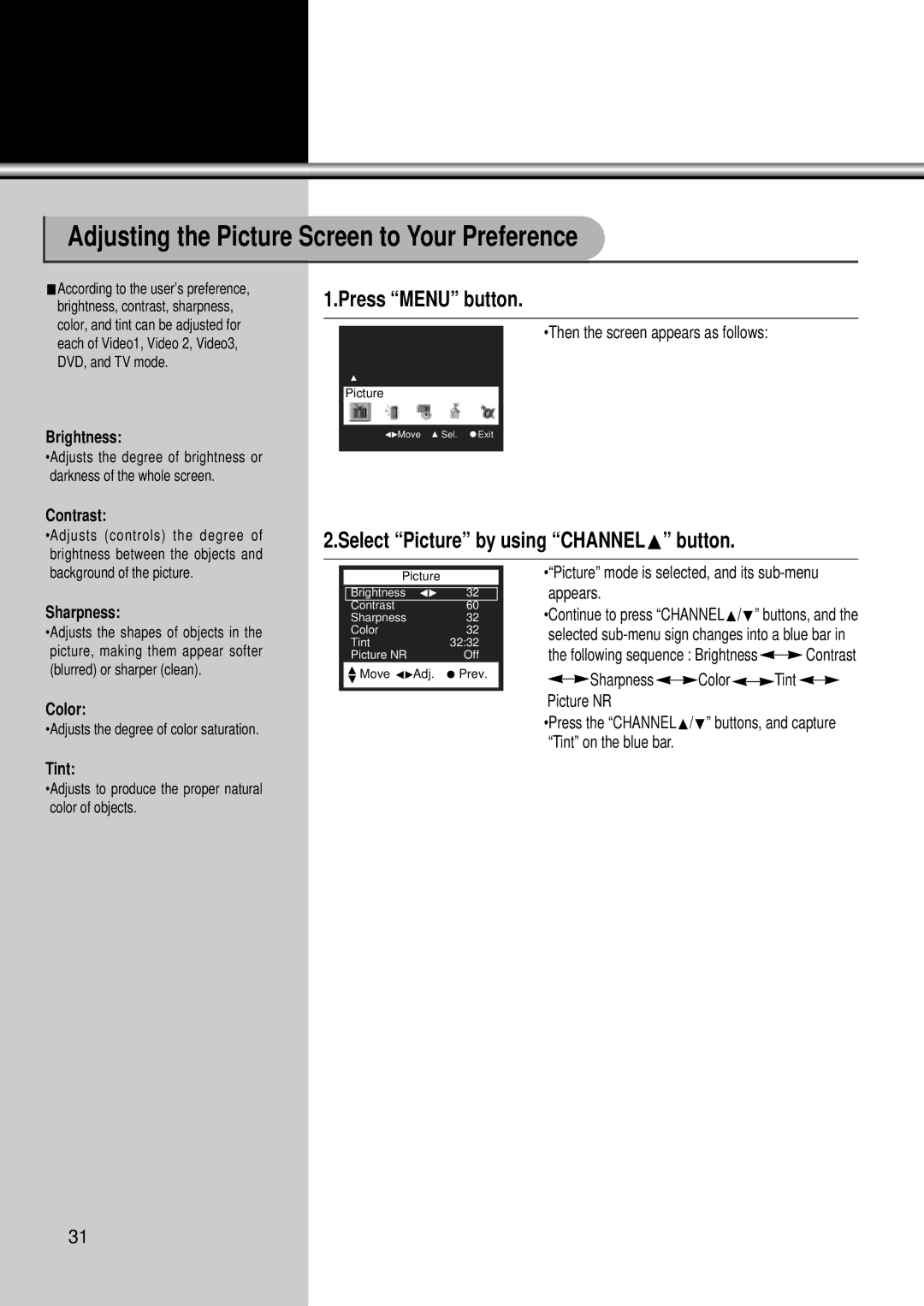 Daewoo DSC-34W70N user manual Adjusting the Picture Screen to Your Preference 