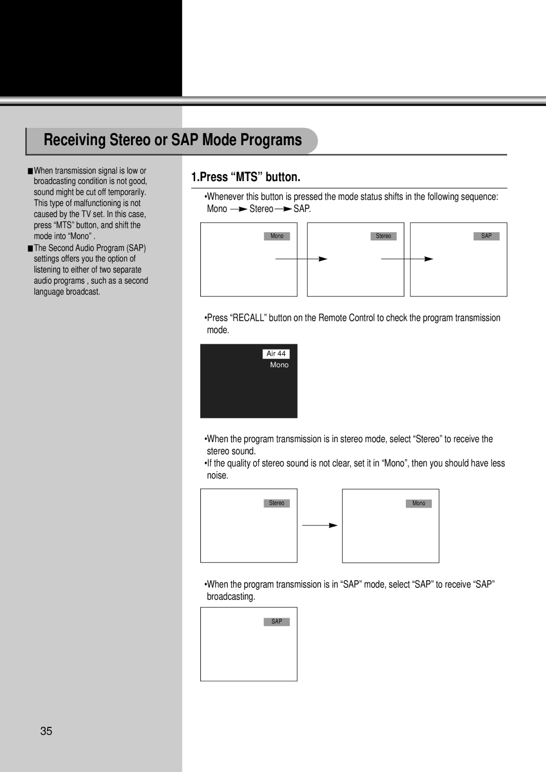 Daewoo DSC-34W70N user manual Receiving Stereo or SAP Mode Programs, Press MTS button, Mono Stereo SAP 