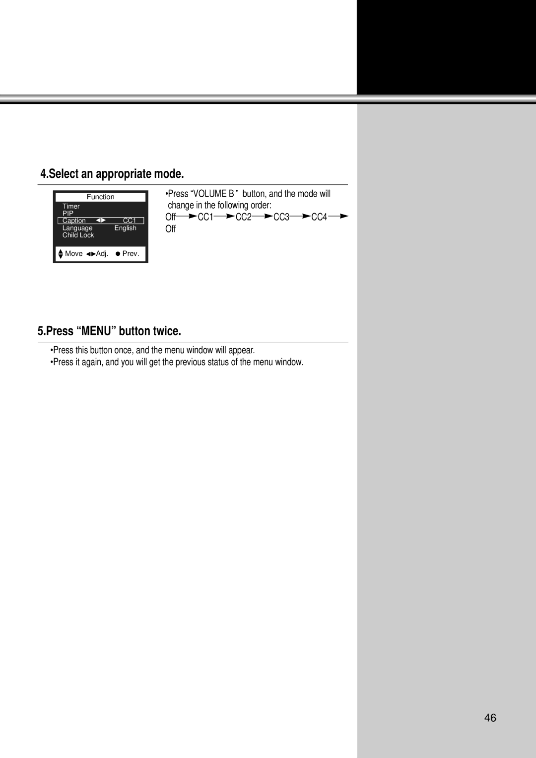 Daewoo DSC-34W70N user manual Select an appropriate mode, Press Menu button twice 