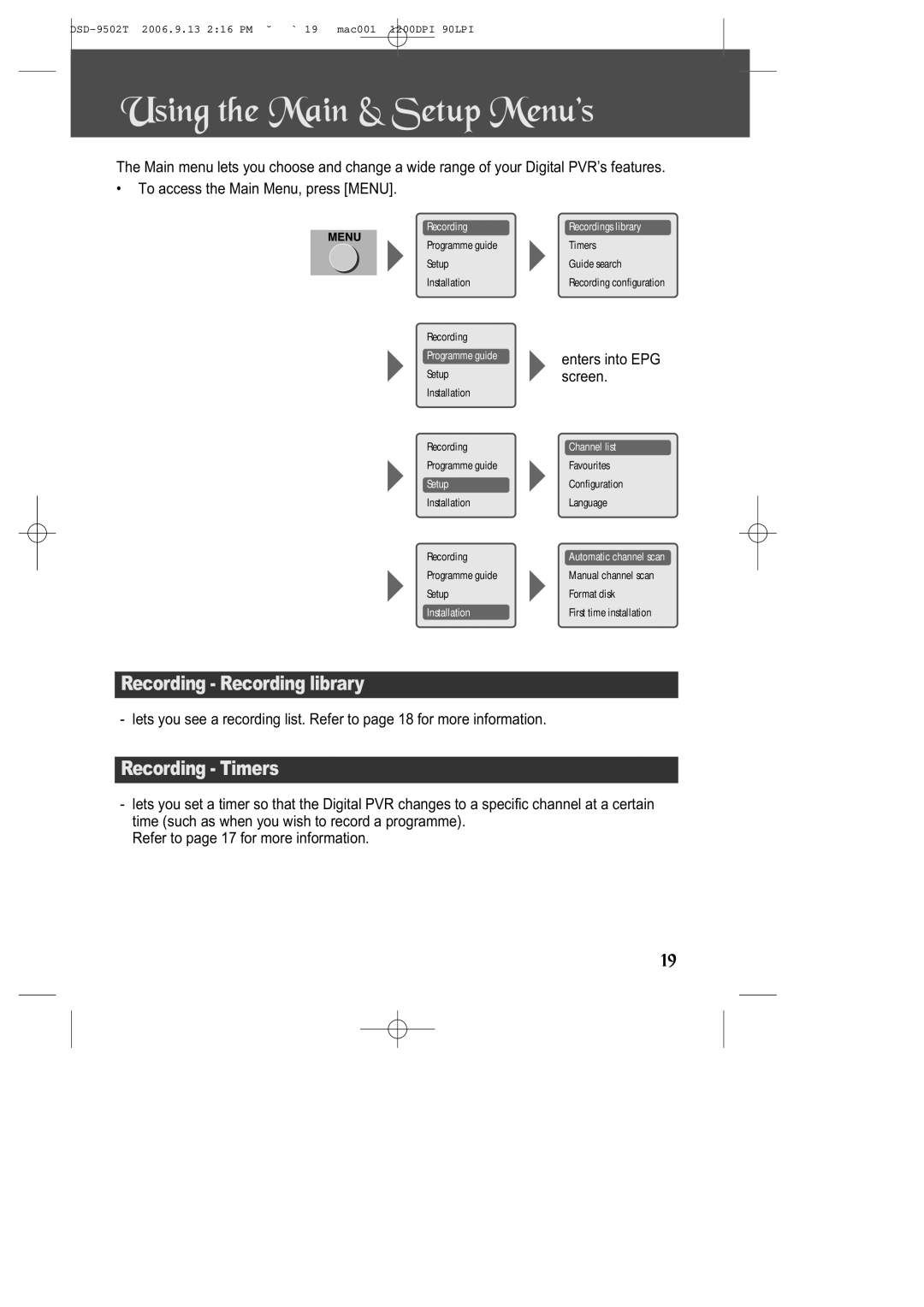 Daewoo DSD-9502T manual Using the Main & Setup Menu’s, Recording Recording library, Recording Timers 