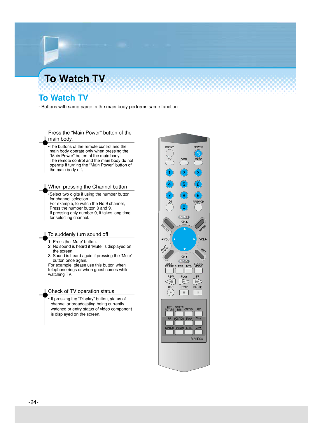 Daewoo 5510CRA, DSJ-4710CRA, 5520CRA, DSJ-4720CRA instruction manual To Watch TV 